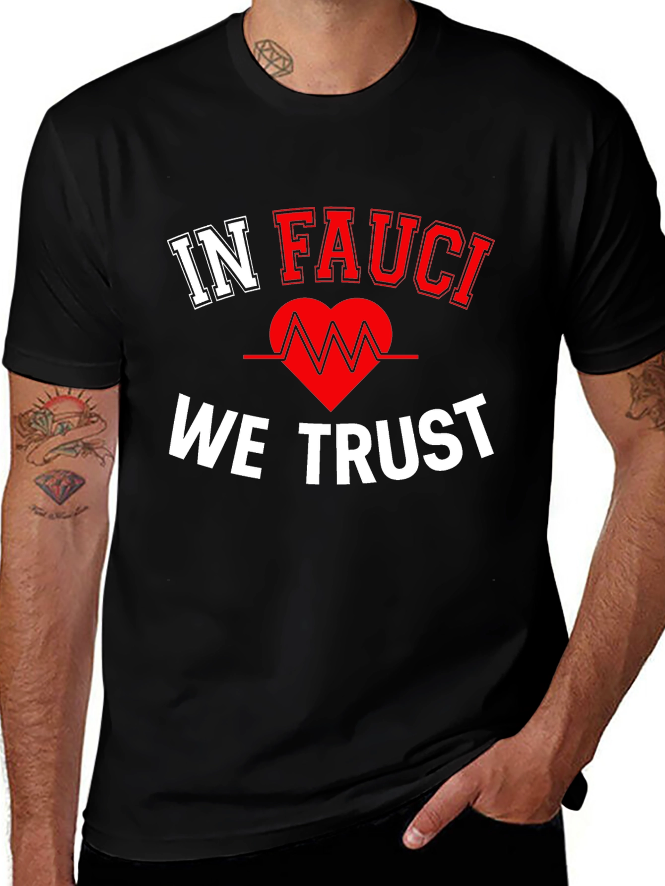 In Fauci We Trust Black T-Shirt