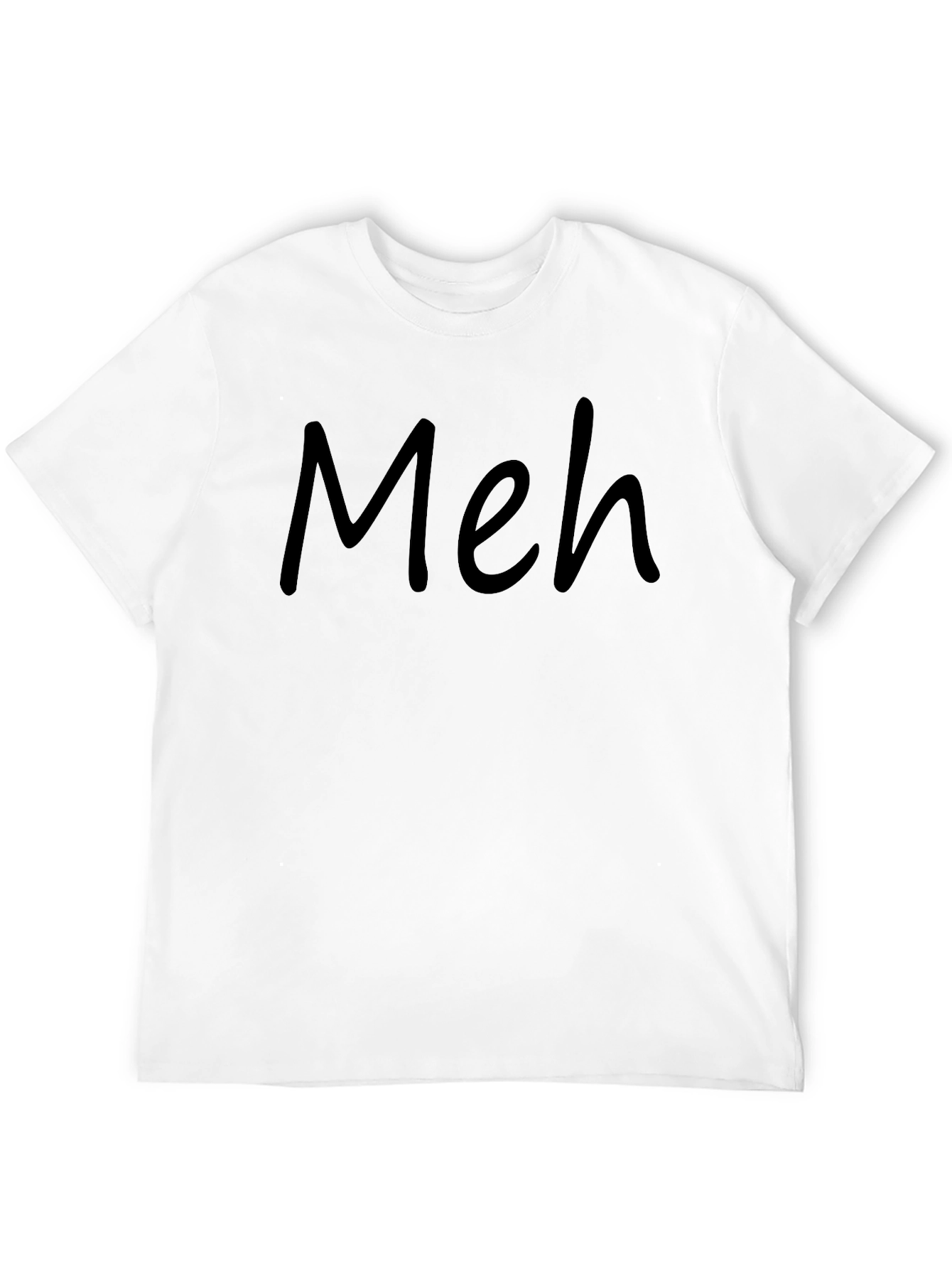 Meh T-Shirt - Casual Wear
