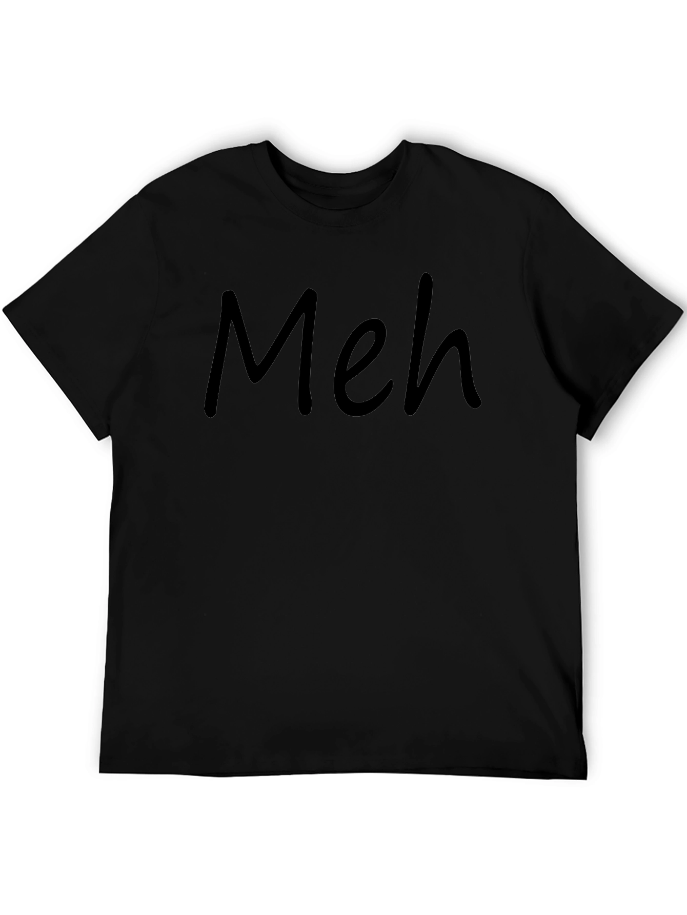 Meh T-Shirt - Casual Wear