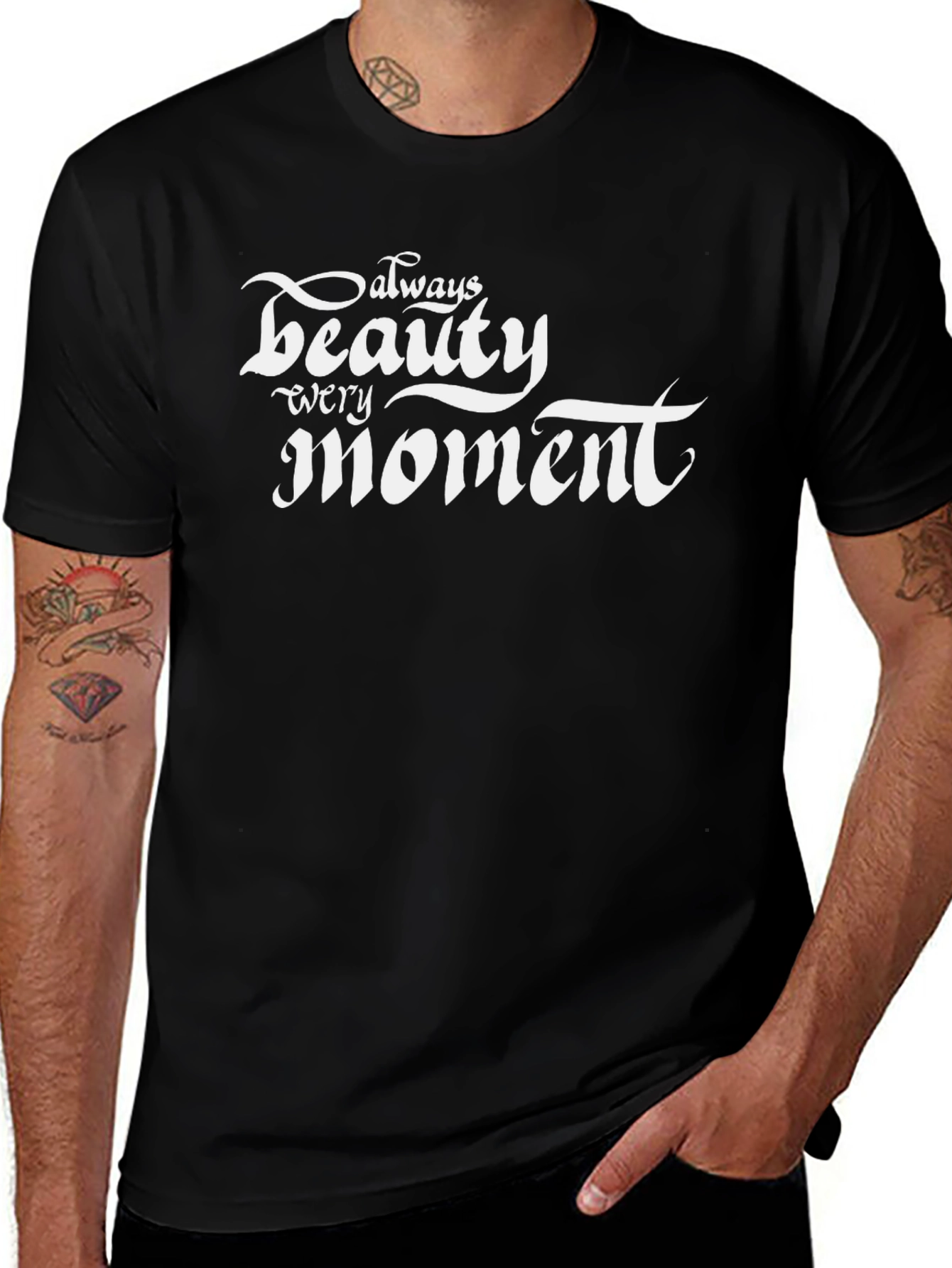 Always Beauty Every Moment Graphic Tee