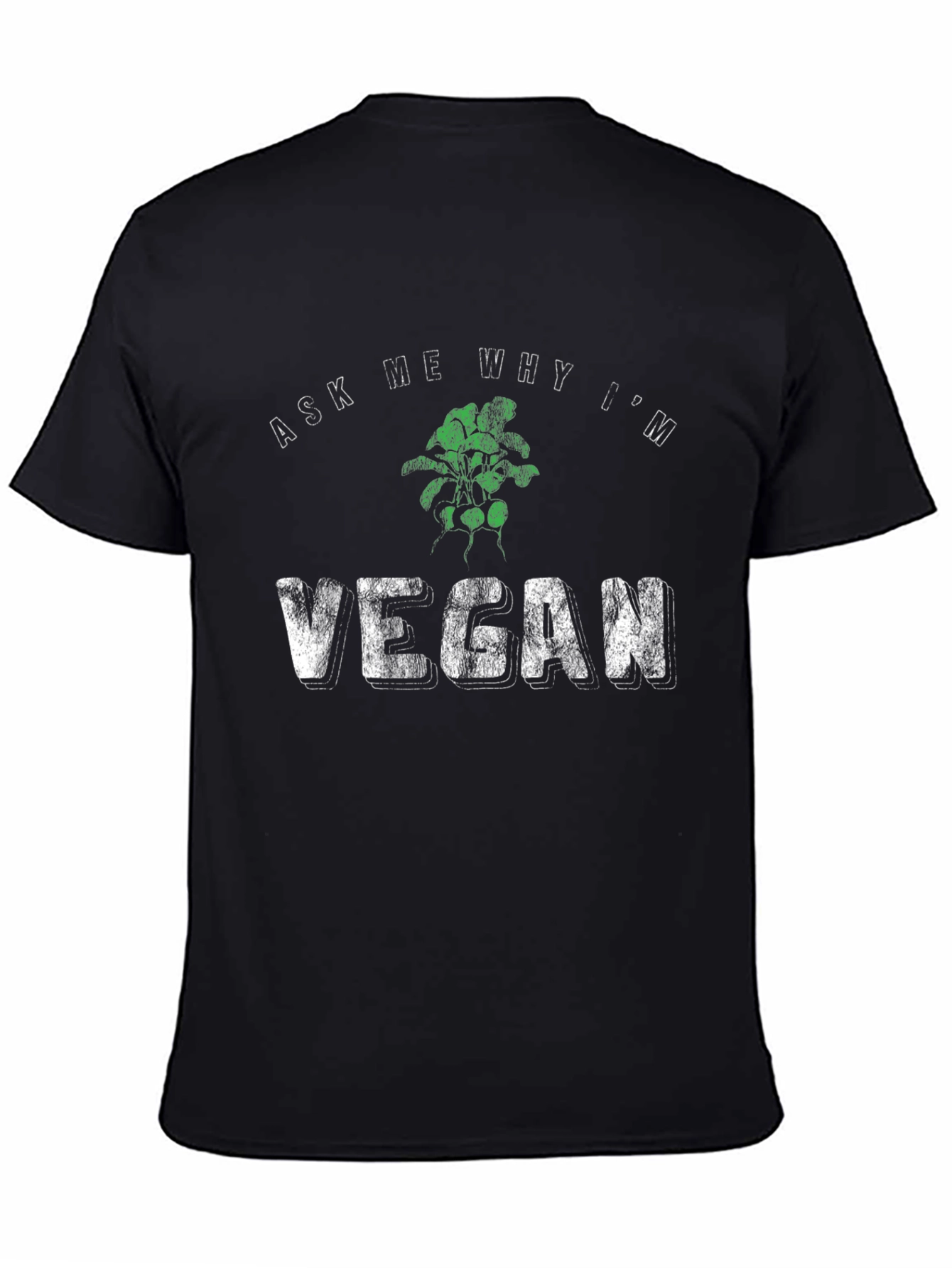 Ask Me Why Im Vegan Graphic Tee - Black