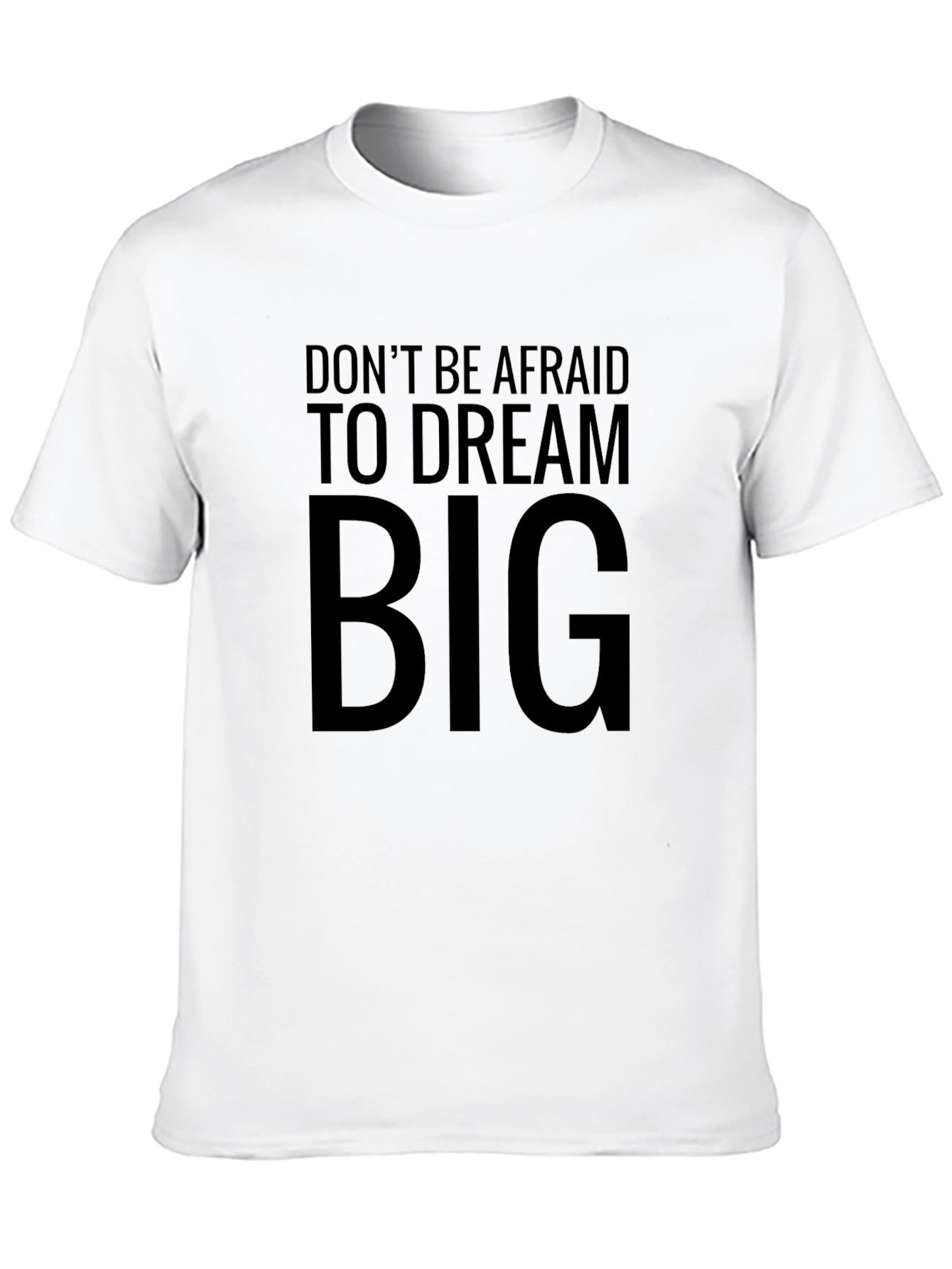 Dream Big Graphic Tee - Inspirational Black T-Shirt