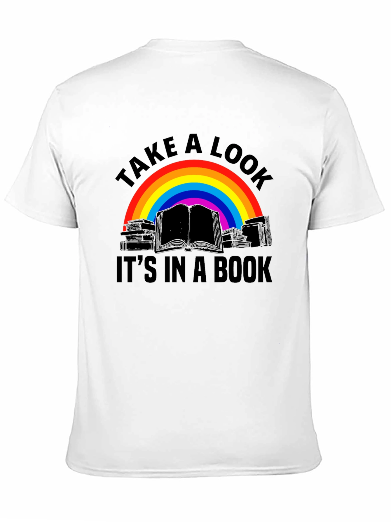 Take A Look Its In A Book T-Shirt