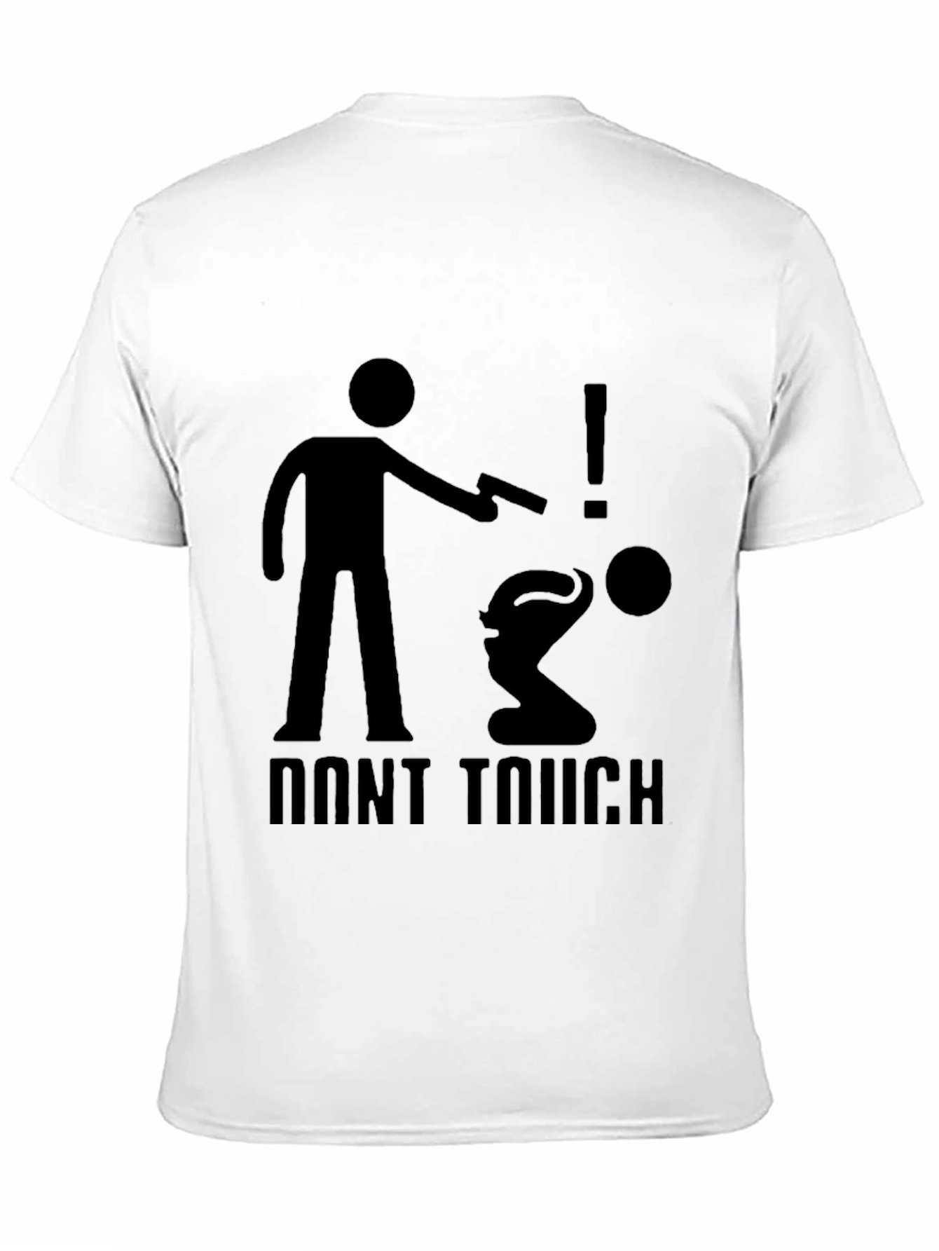 Dont Touch Graphic T-Shirt