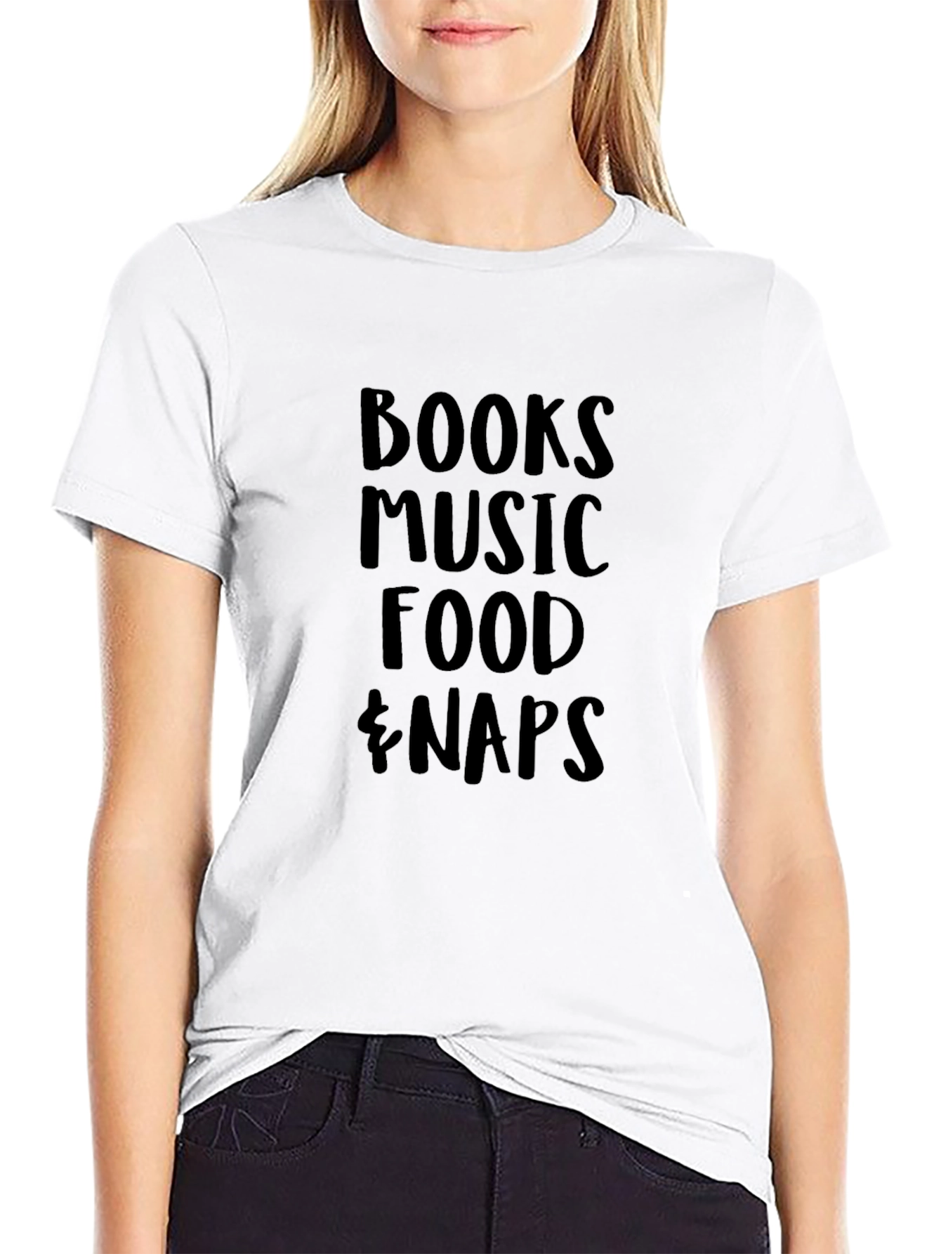 Books Music Food Naps Graphic T-Shirt
