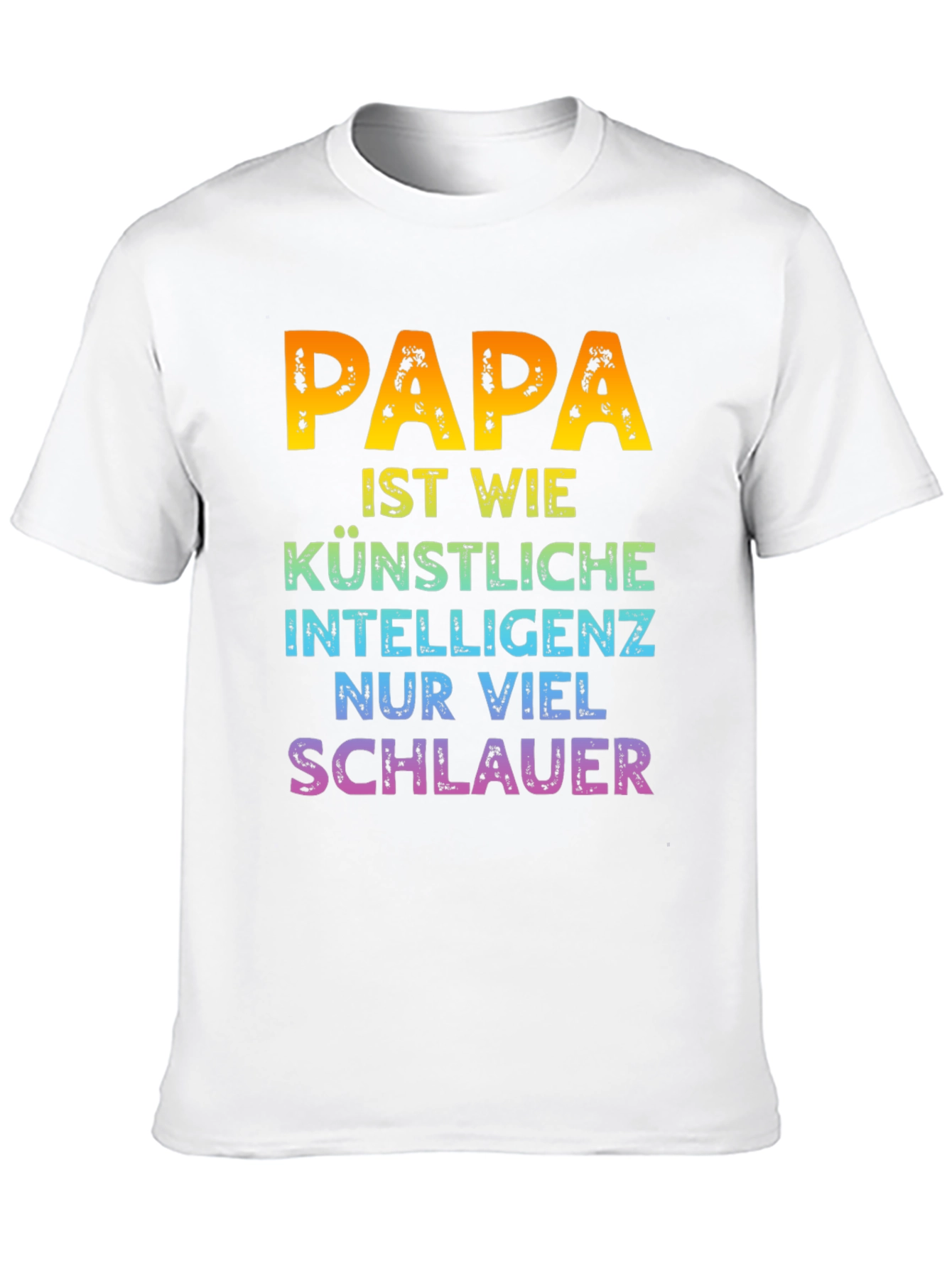 Papa is Smart T-Shirt