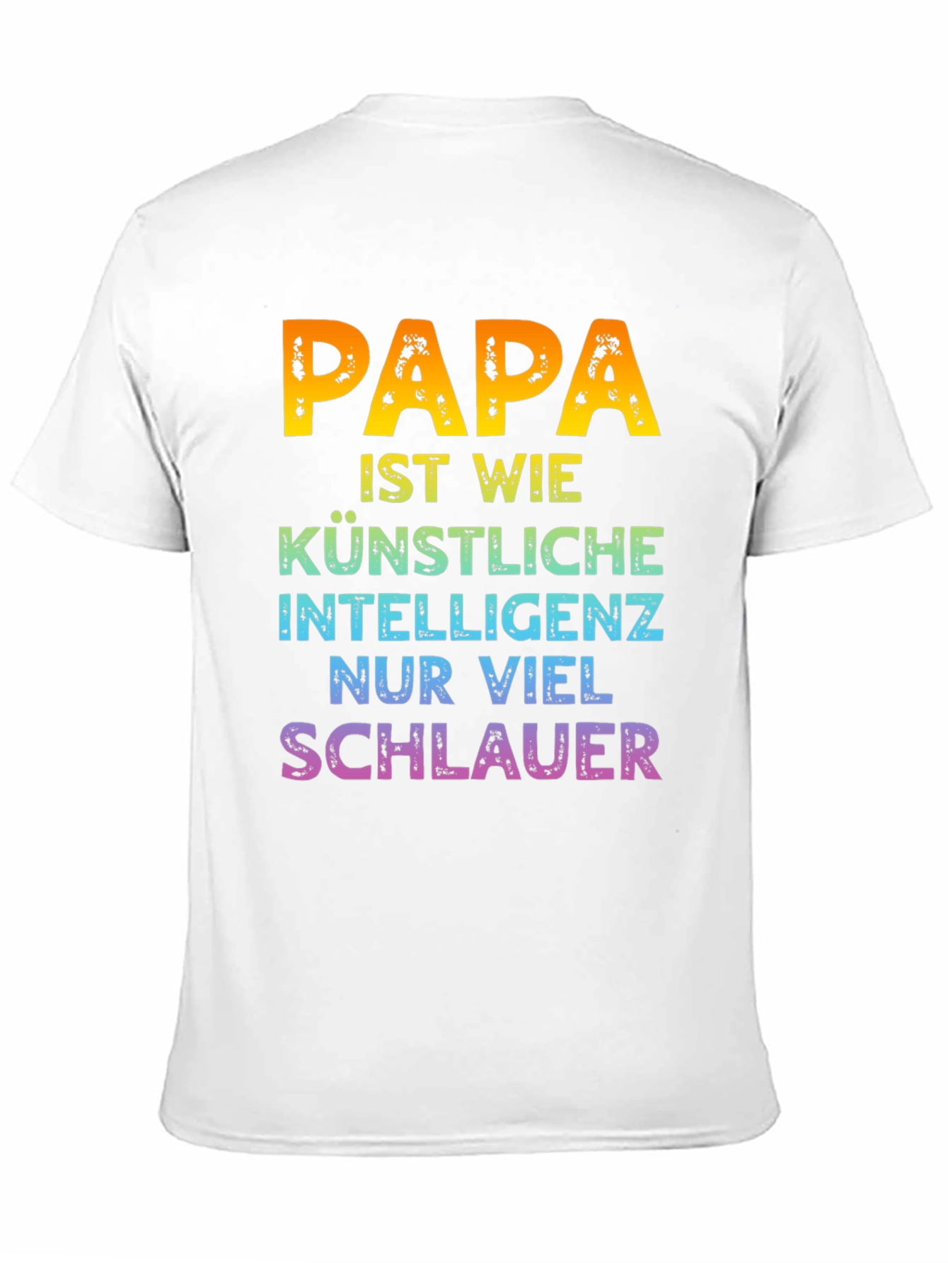 Papa is Smart T-Shirt