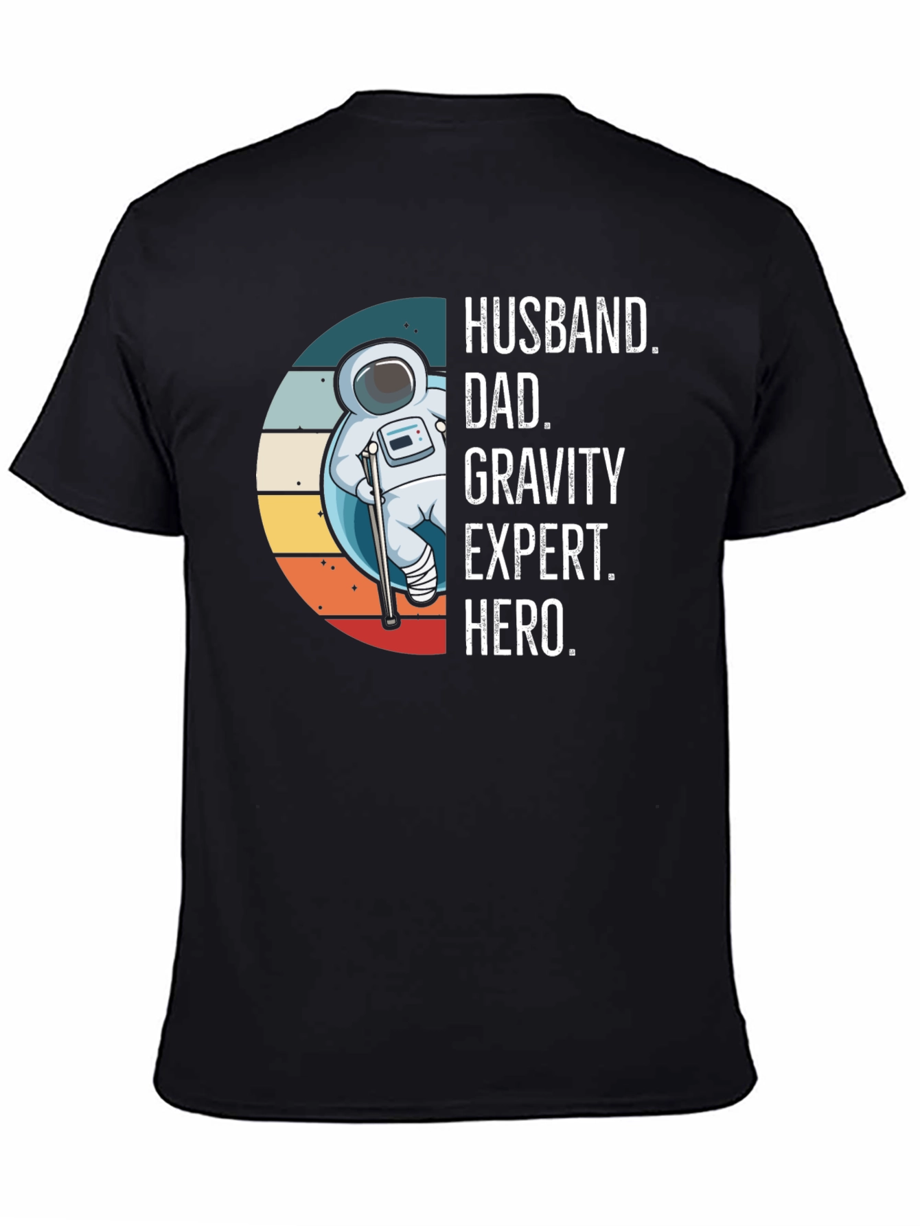 Husband Dad Gravity Expert Hero Graphic Tee