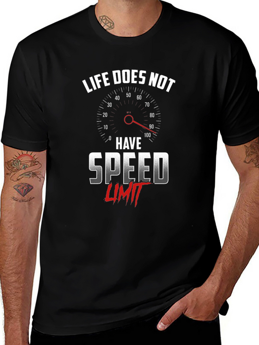 Life Has No Speed Limit Graphic Tee