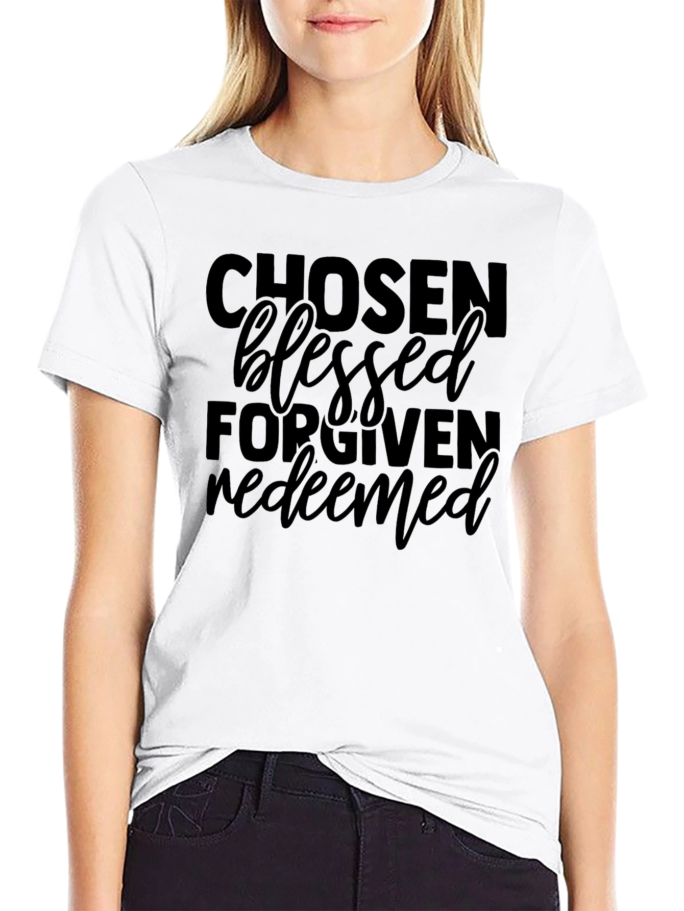 Chosen Blessed Forgiven Redeemed Graphic T-Shirt