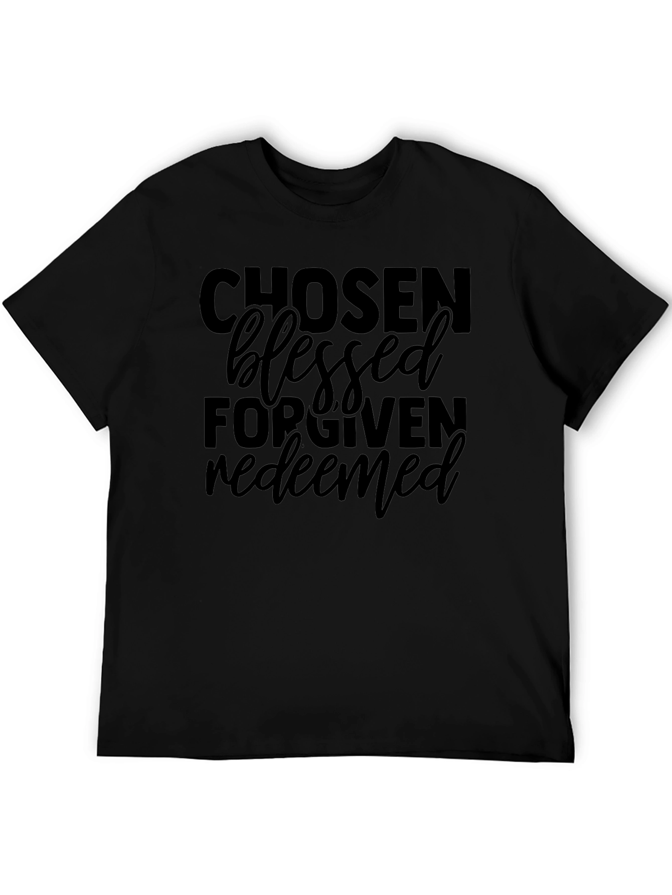 Chosen Blessed Forgiven Redeemed Graphic T-Shirt