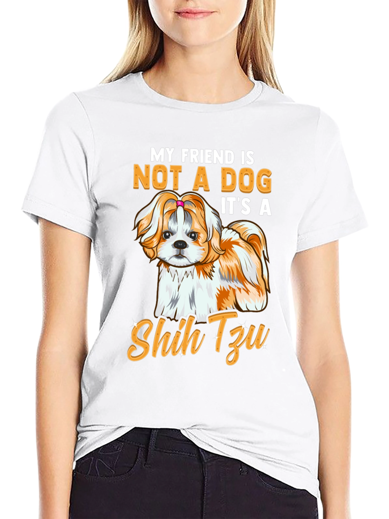 My Friend Shih Tzu T-Shirt - Dog Lover Apparel