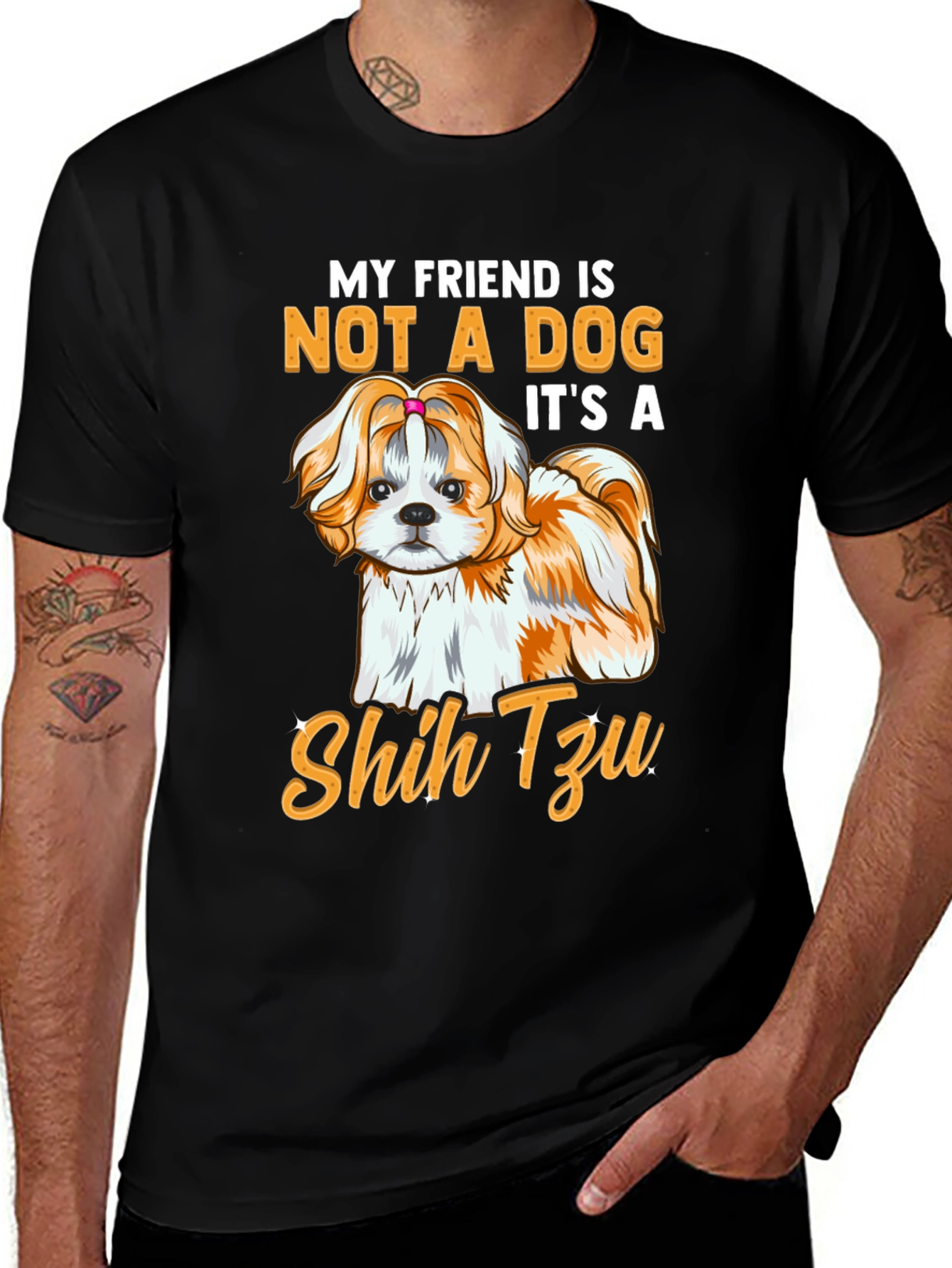 My Friend Shih Tzu T-Shirt - Dog Lover Apparel