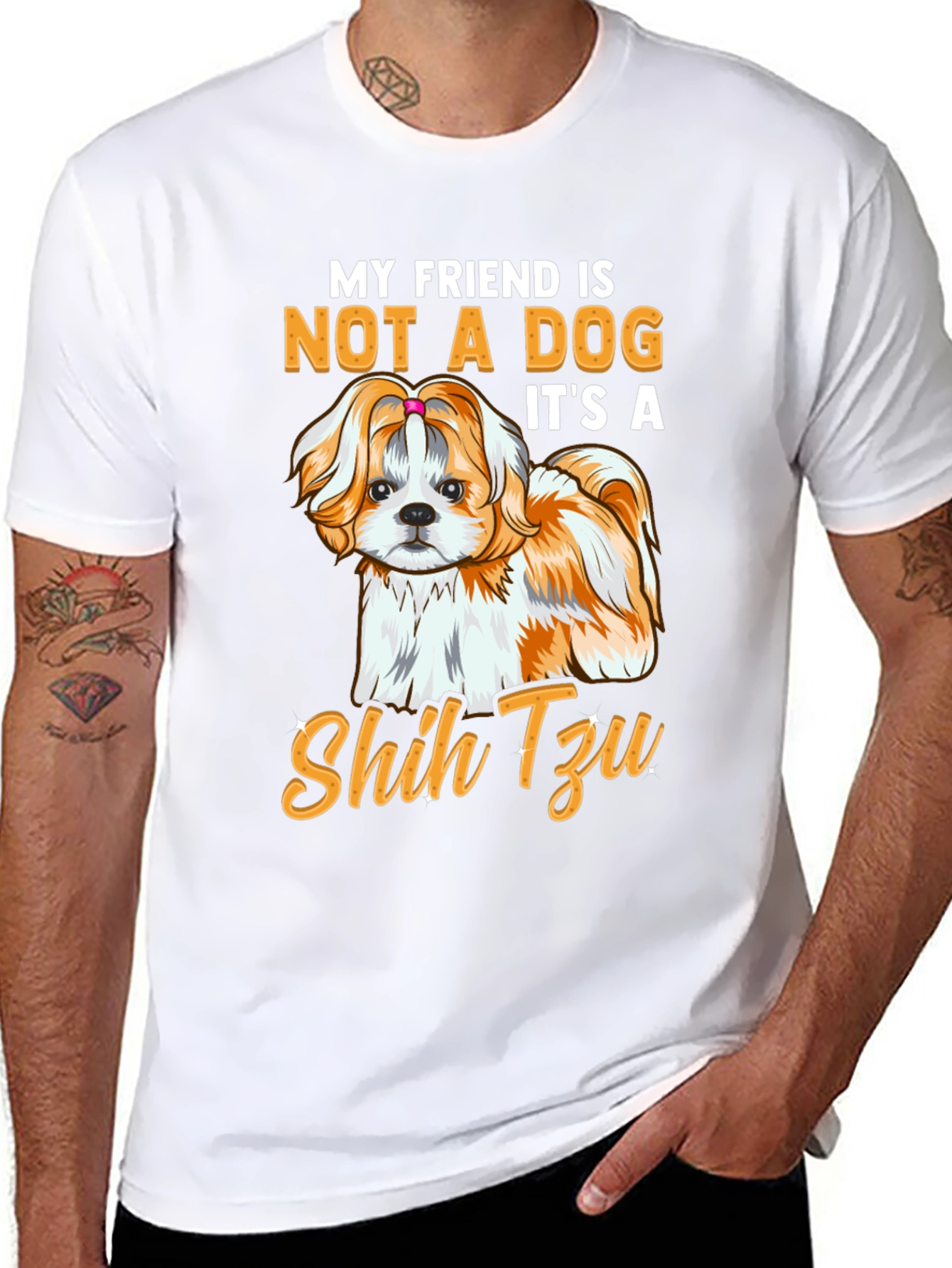 My Friend Shih Tzu T-Shirt - Dog Lover Apparel