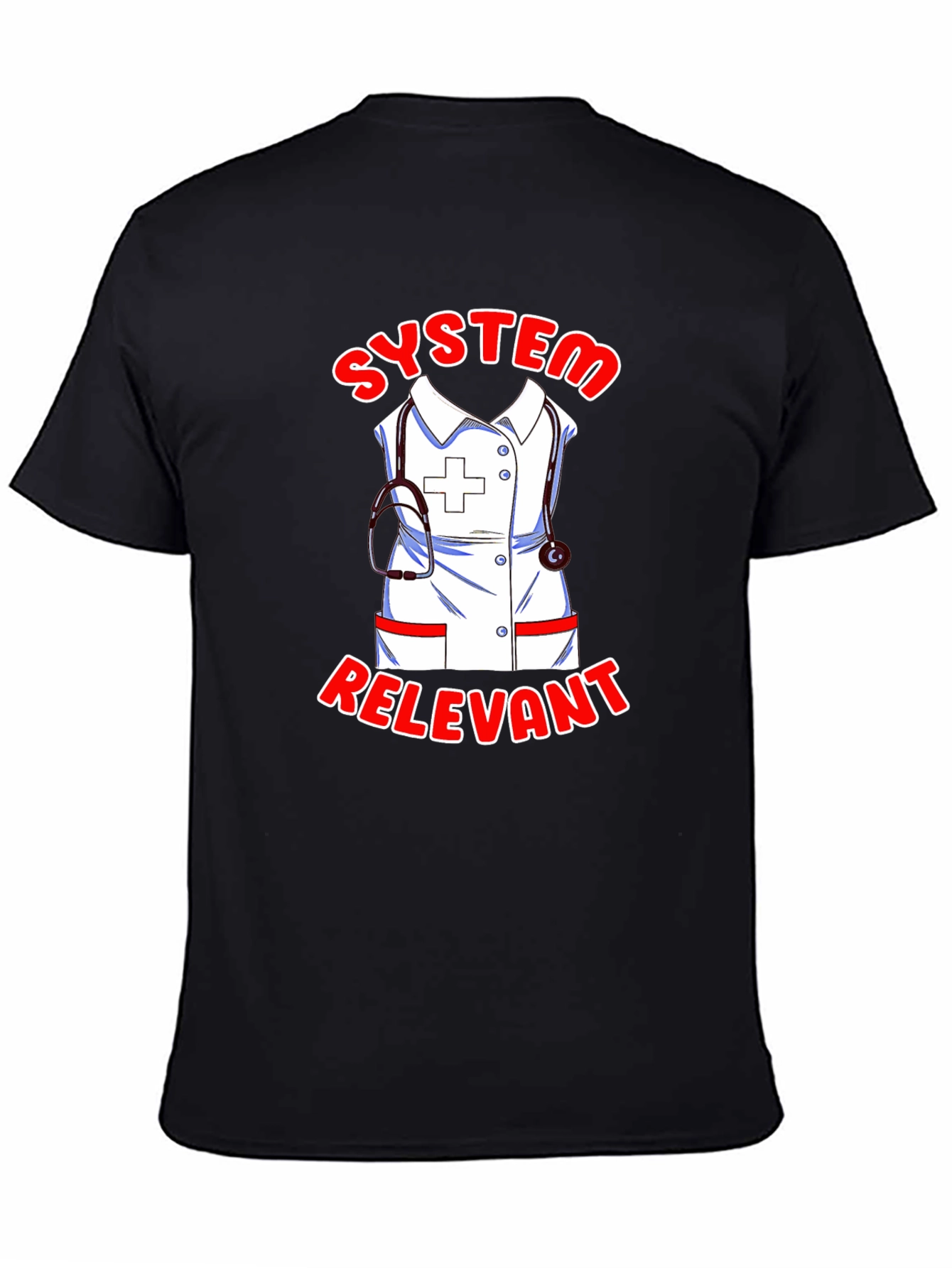 System Relevant Nurse T-Shirt - Black
