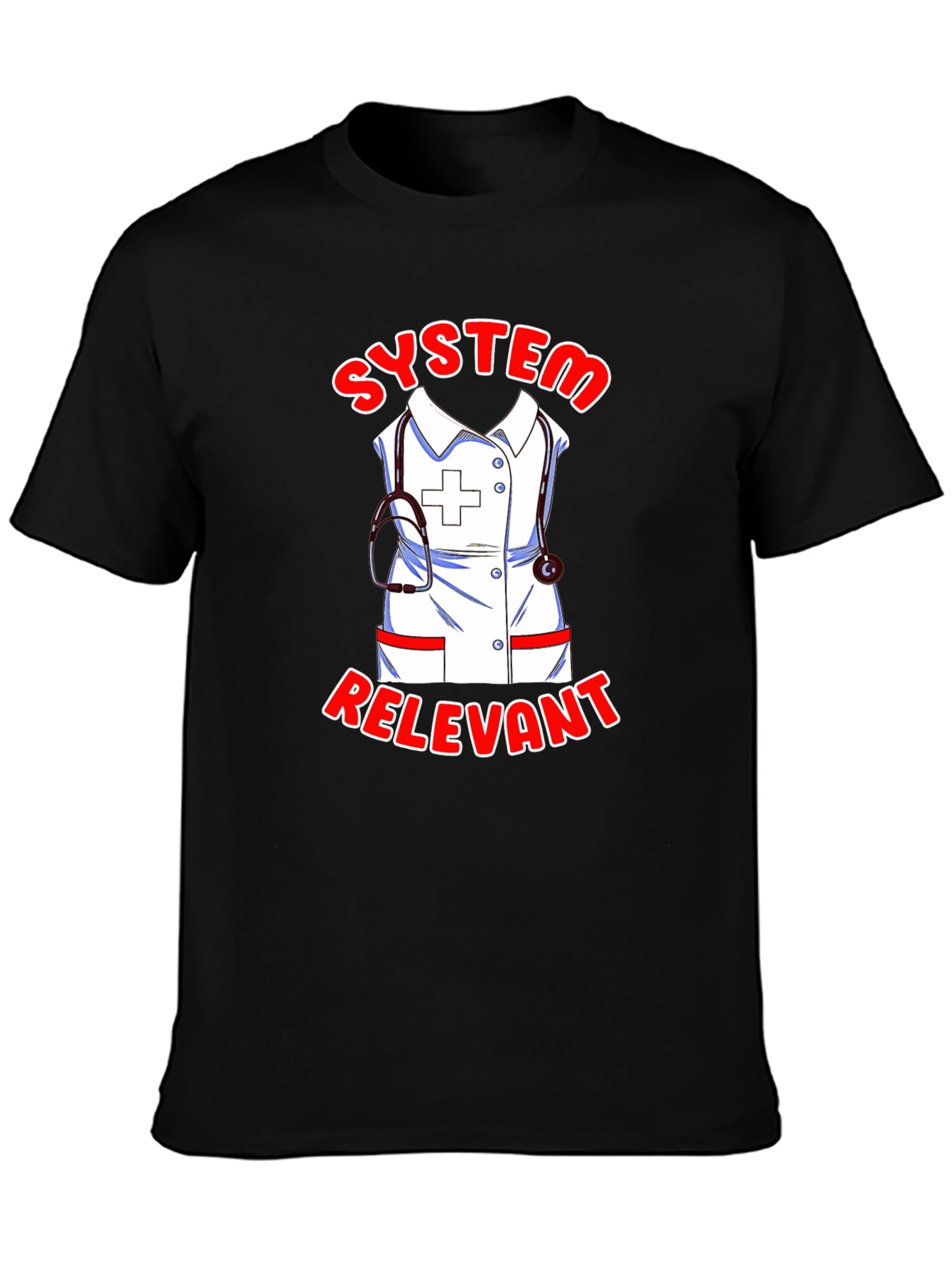 System Relevant Nurse T-Shirt - Black