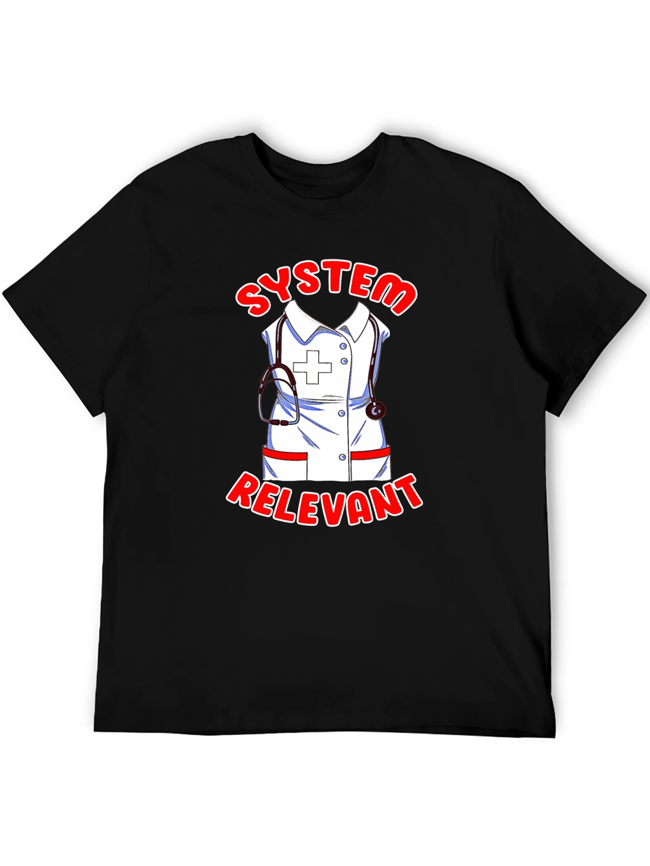 System Relevant Nurse T-Shirt - Black