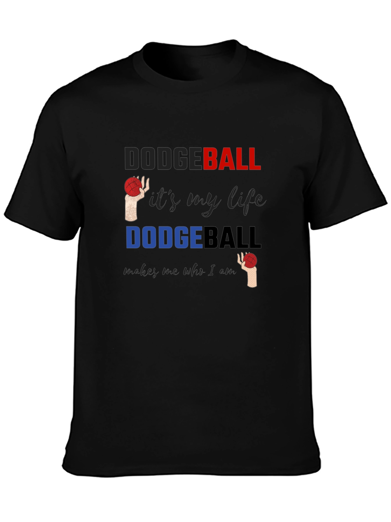 Dodgeball Life T-Shirt - Soft Cotton Tee