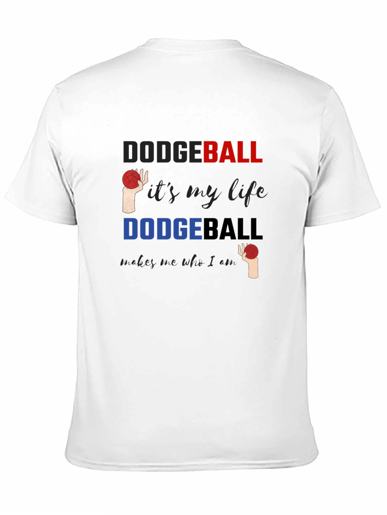 Dodgeball Life T-Shirt - Soft Cotton Tee