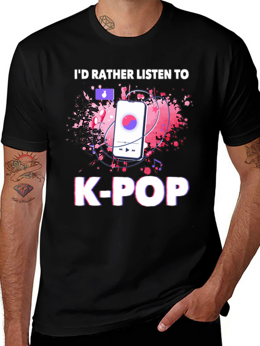 Id Rather Listen to K-Pop Tee