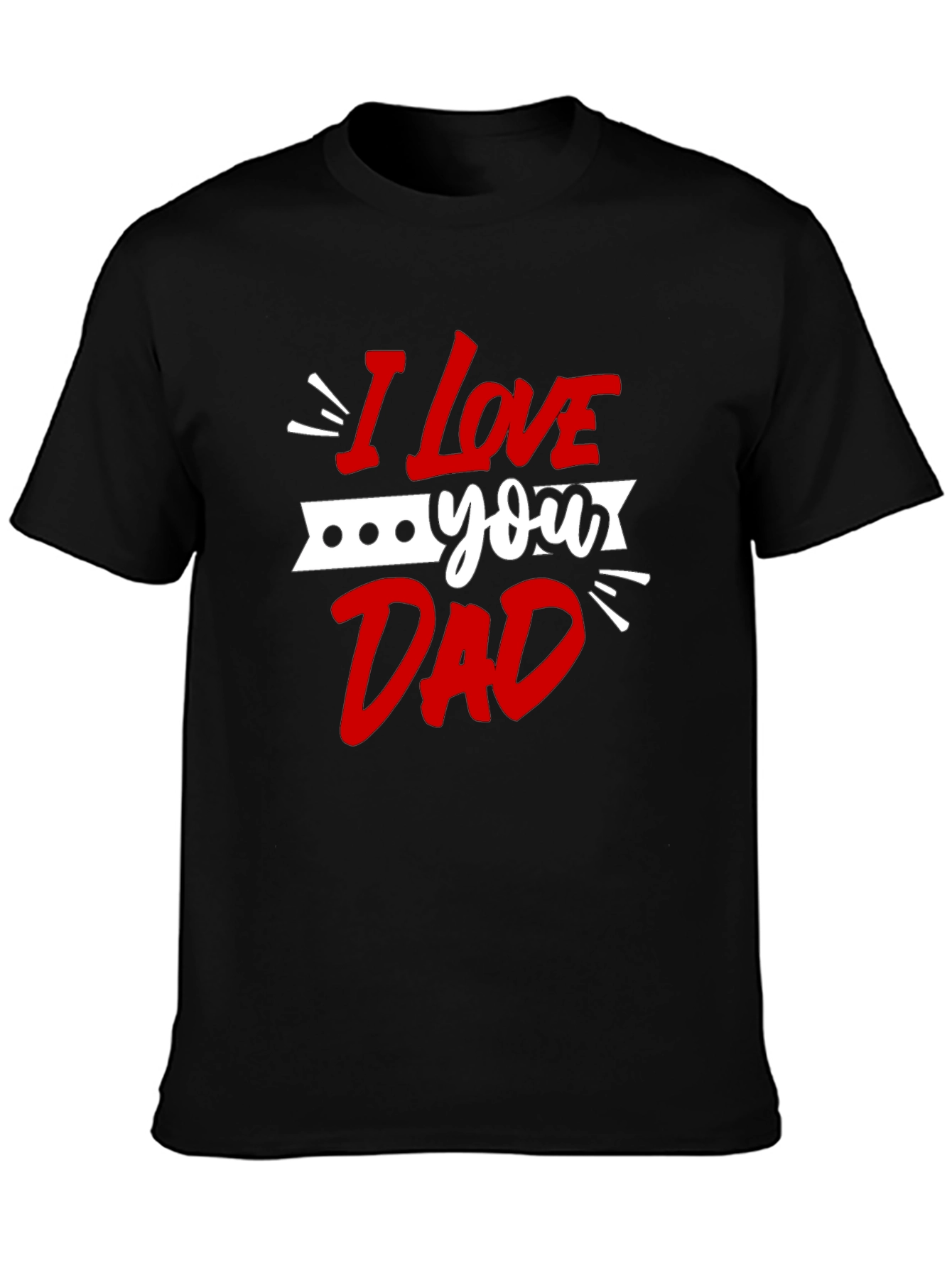 I Love You Dad Graphic Tee - Black