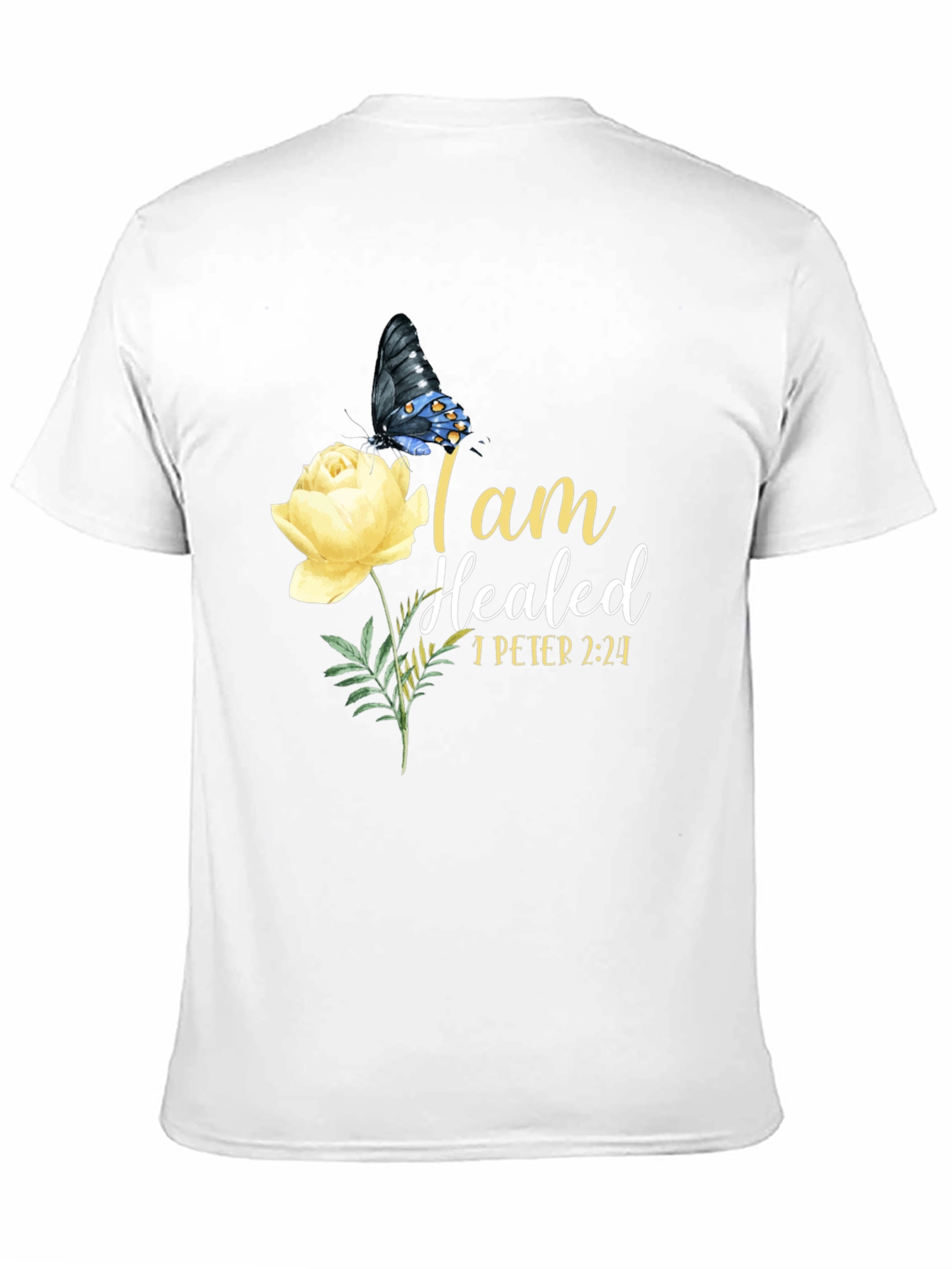I am Healed Butterfly & Rose T-Shirt