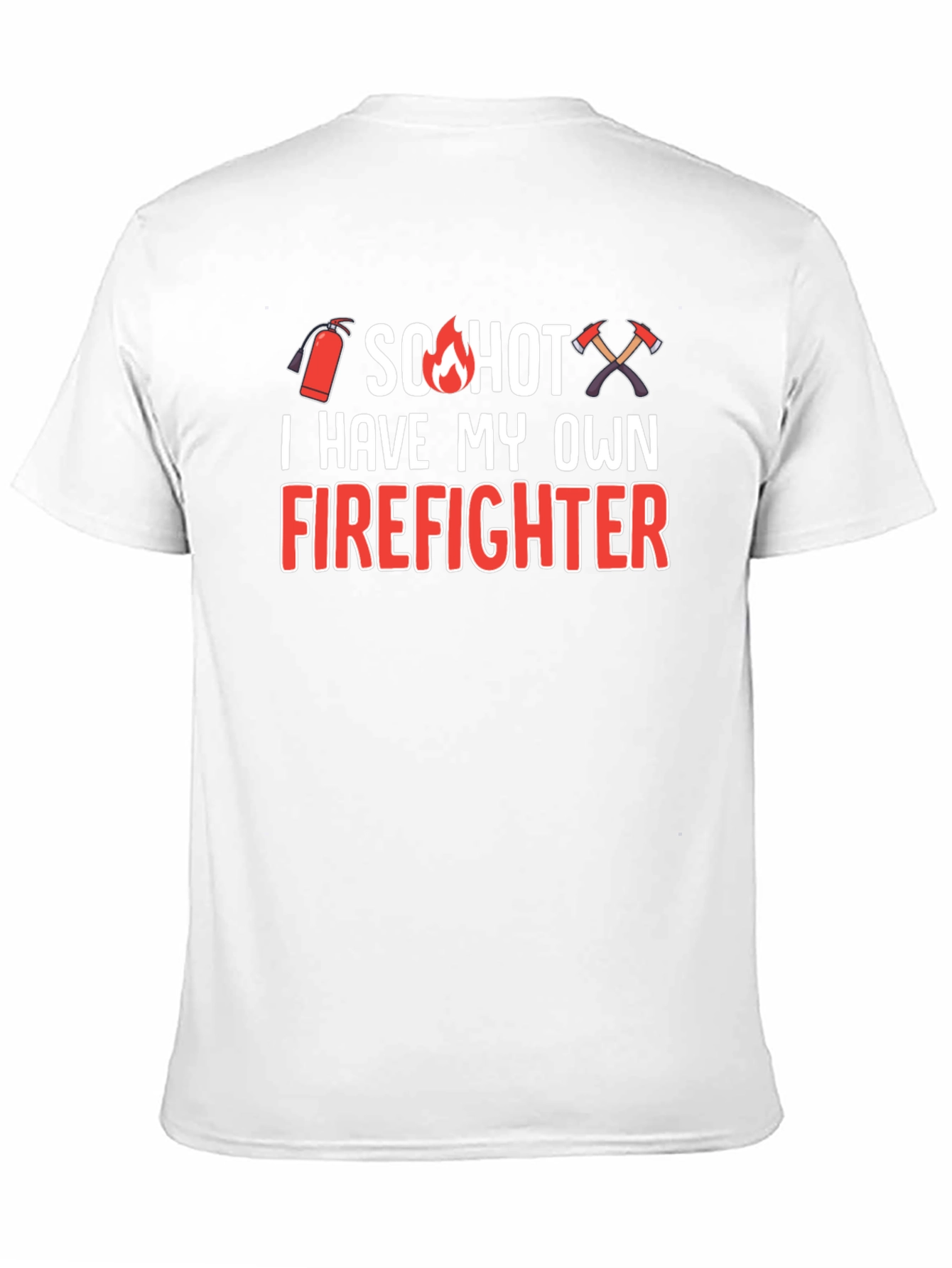 So Hot Firefighter Graphic T-Shirt