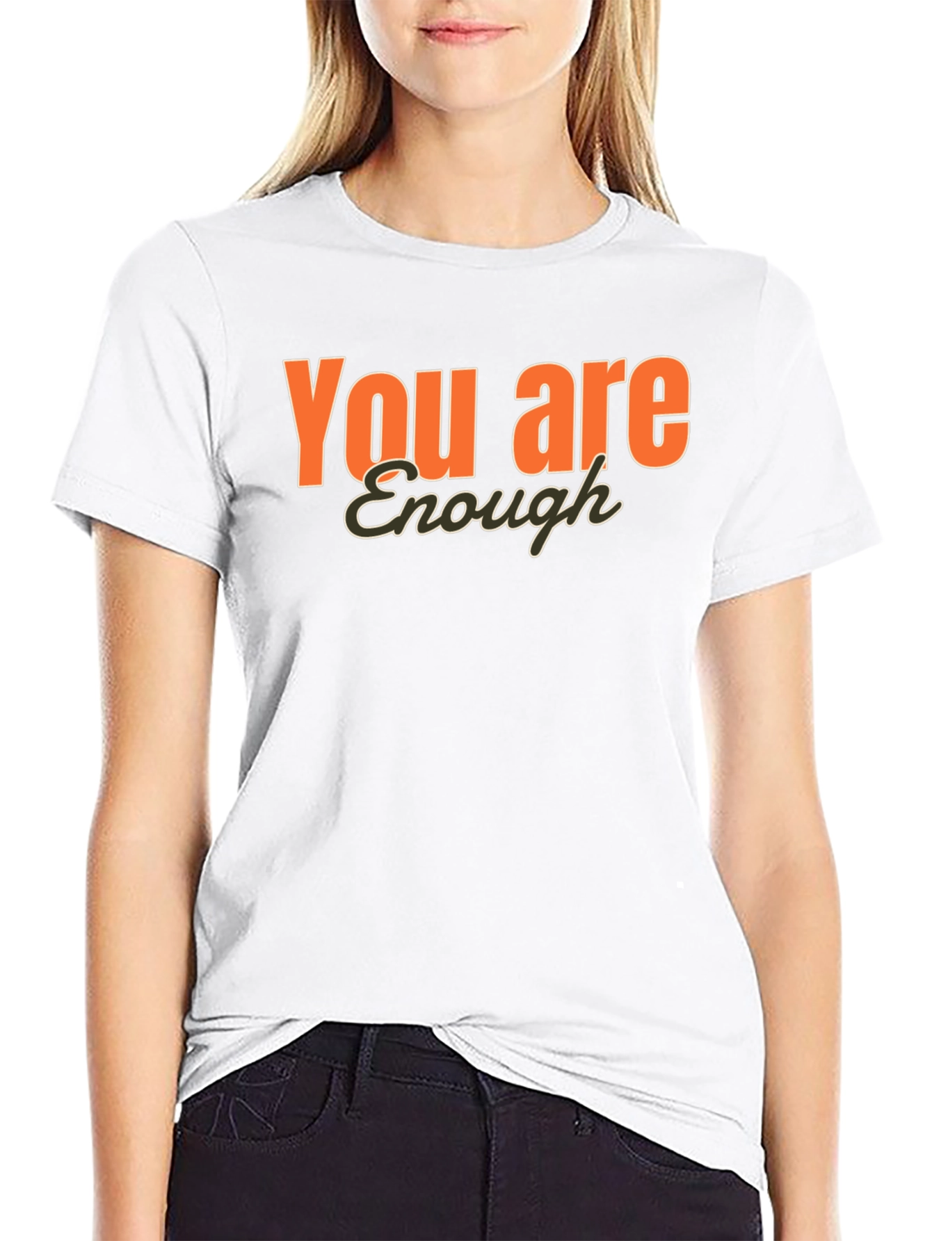 You Are Enough Graphic T-Shirt - Positive Affirmation Tee