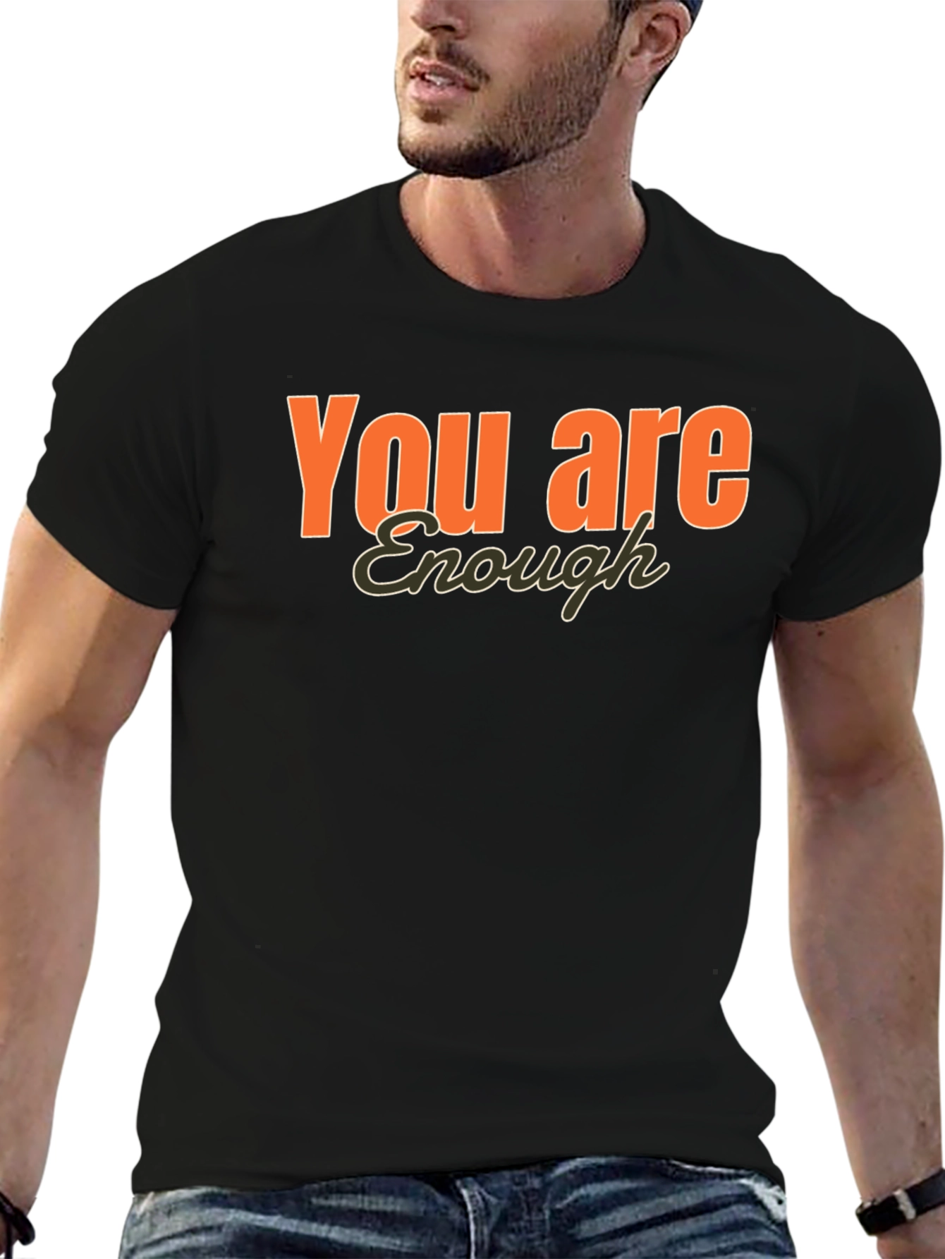 You Are Enough Graphic T-Shirt - Positive Affirmation Tee