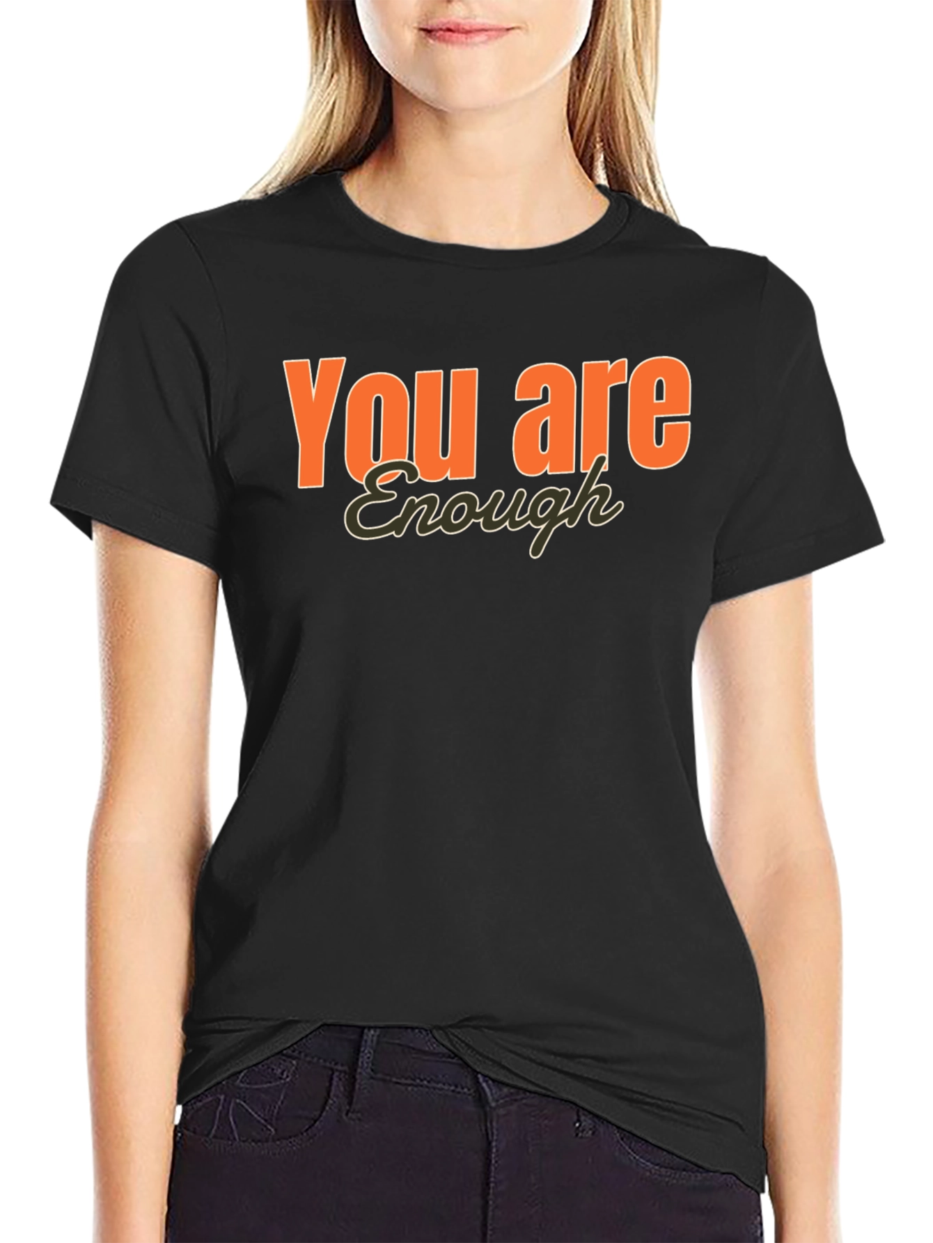 You Are Enough Graphic T-Shirt - Positive Affirmation Tee