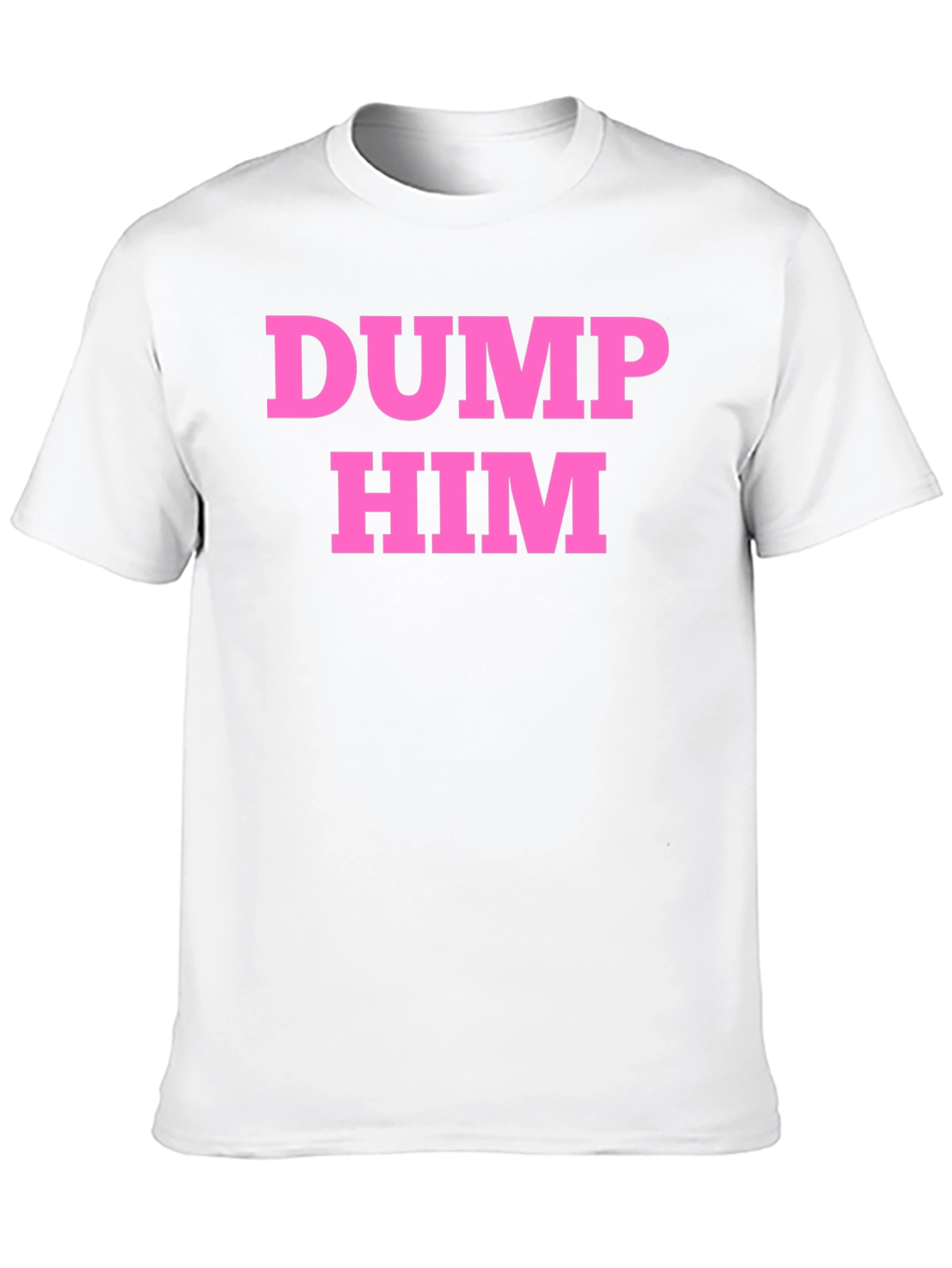 Dump Him Graphic T-Shirt - Black