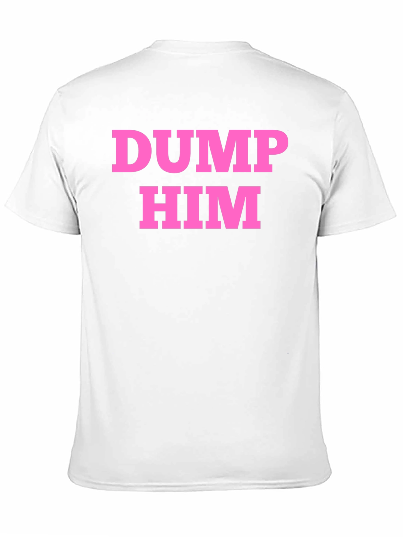 Dump Him Graphic T-Shirt - Black