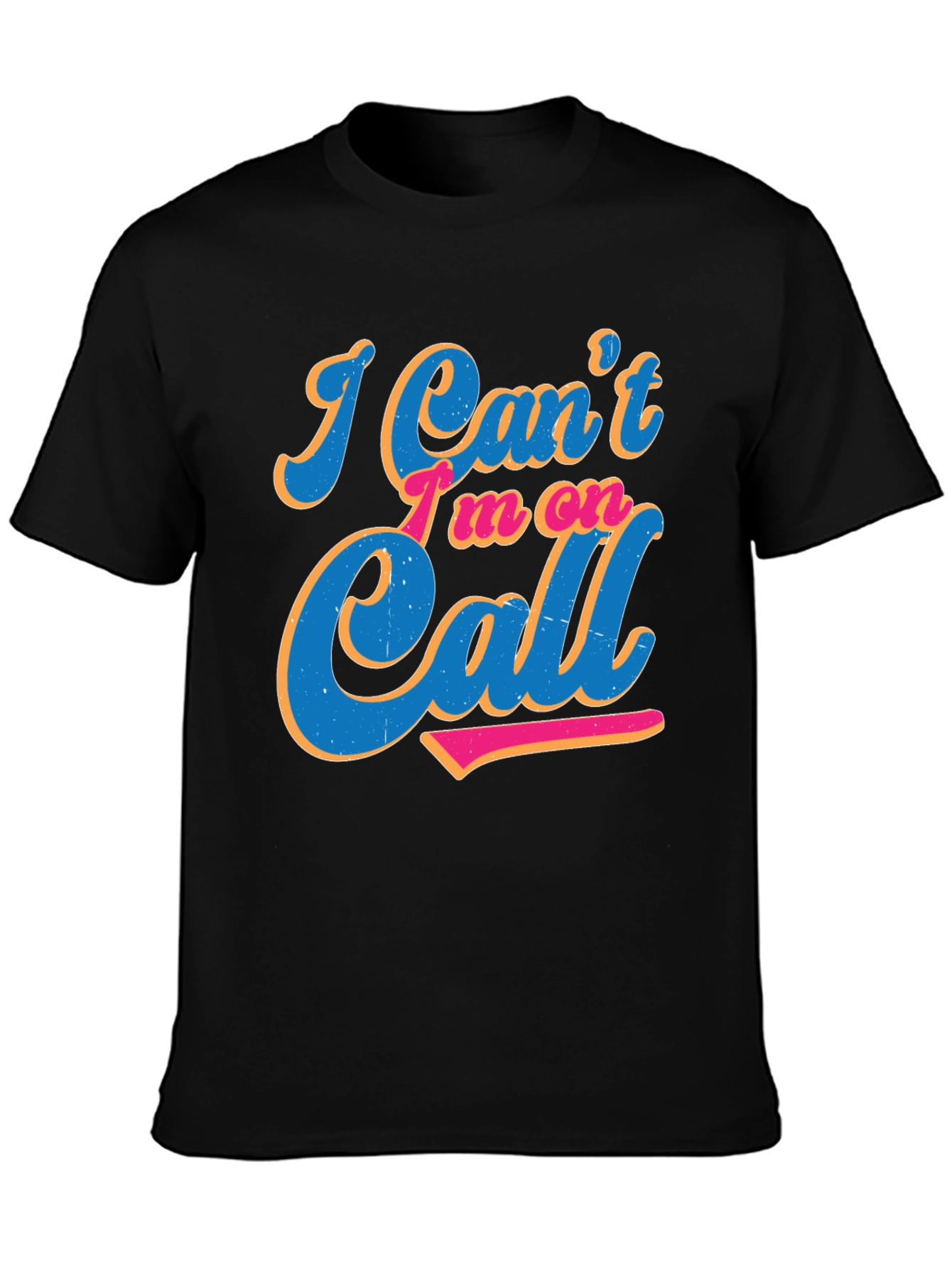 Im On Call Graphic Tee - Black Crewneck Shirt