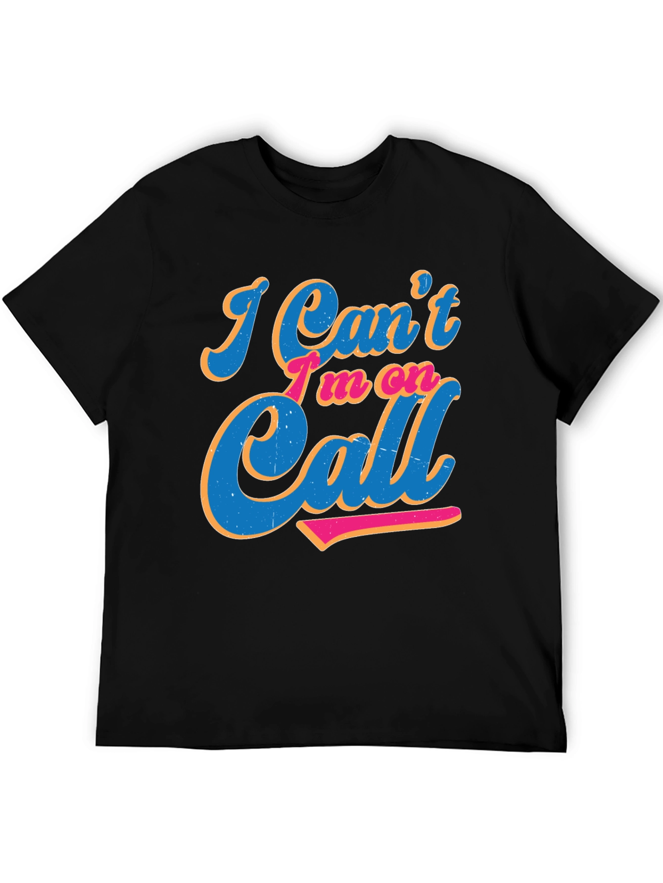 Im On Call Graphic Tee - Black Crewneck Shirt