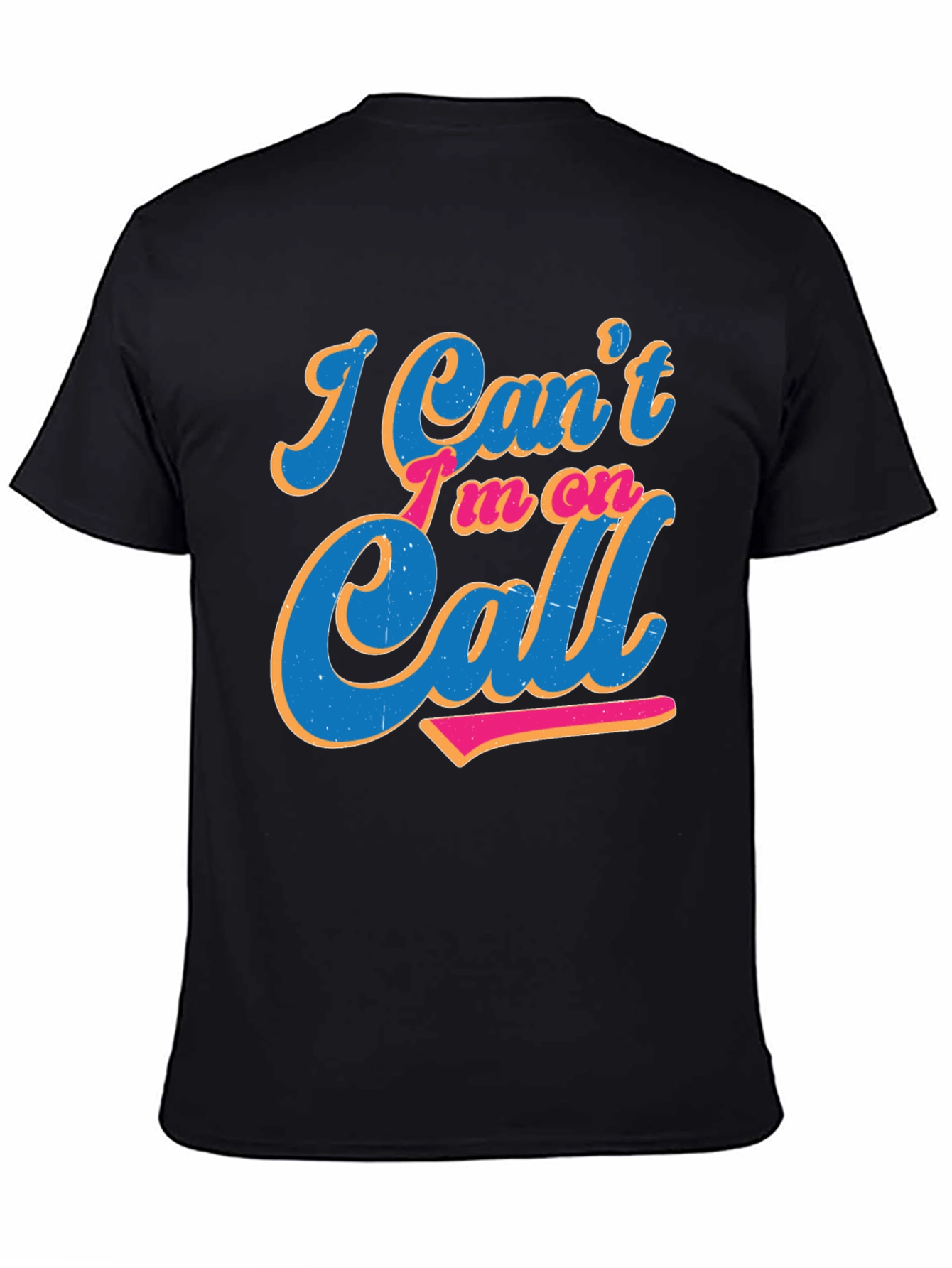 Im On Call Graphic Tee - Black Crewneck Shirt