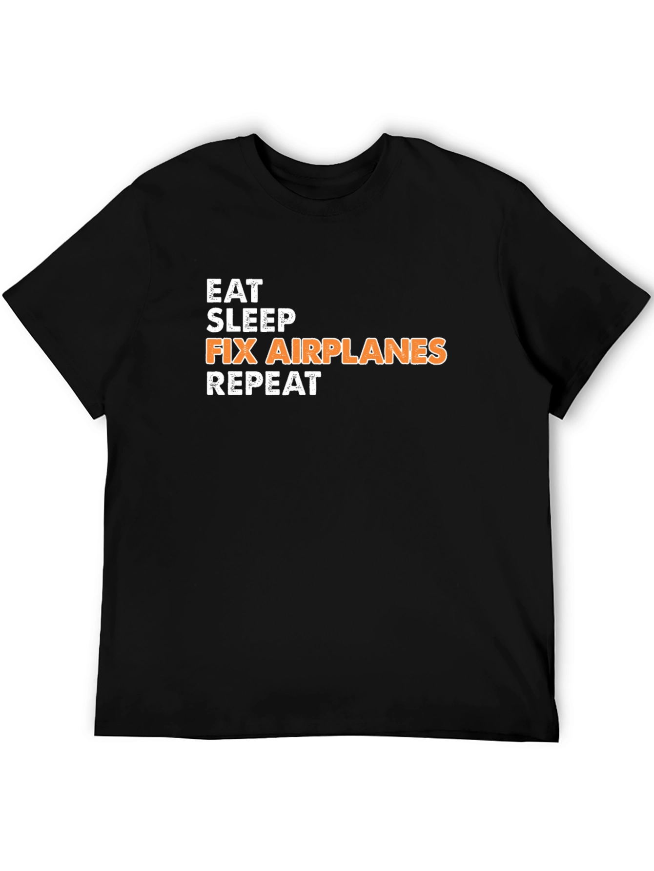 Eat Sleep Fix Airplanes Repeat T-Shirt