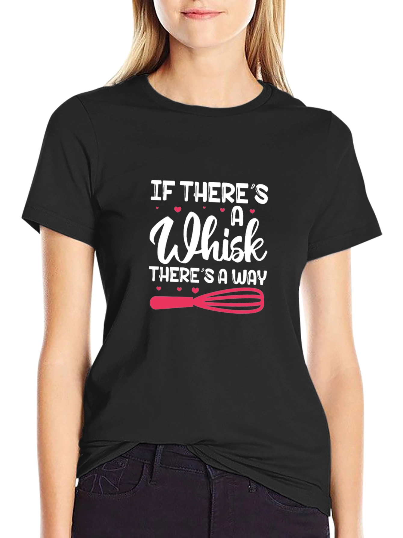 If Theres A Whisk T-Shirt: Baking Lover Tee