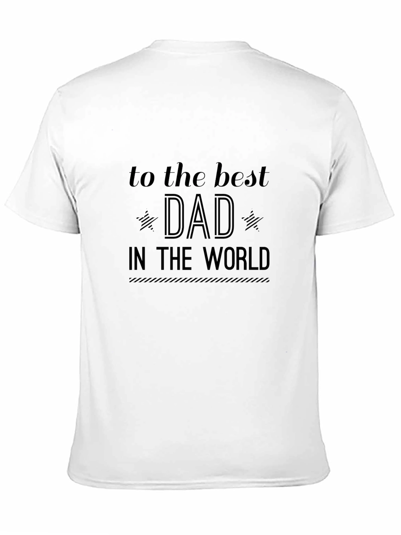 Best Dad in the World Black T-Shirt