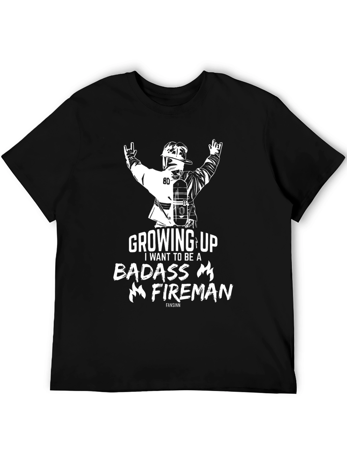 Badass Fireman T-Shirt - Adult Unisex