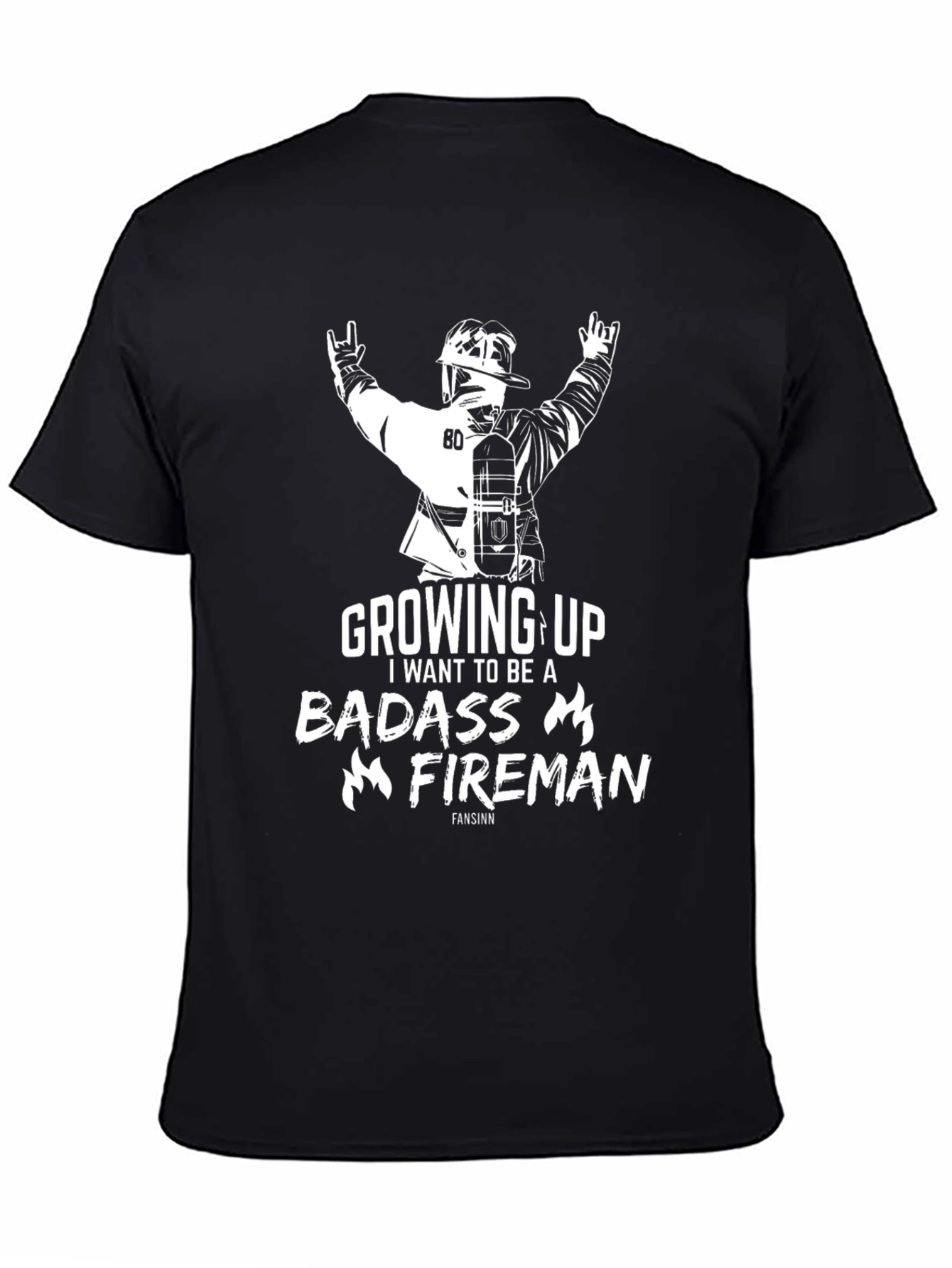 Badass Fireman T-Shirt - Adult Unisex