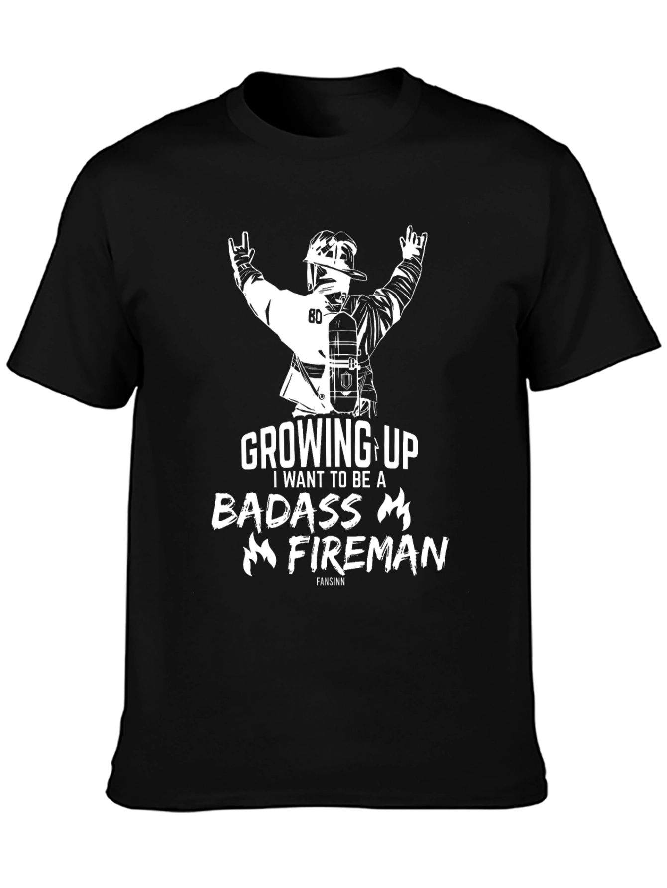 Badass Fireman T-Shirt - Adult Unisex