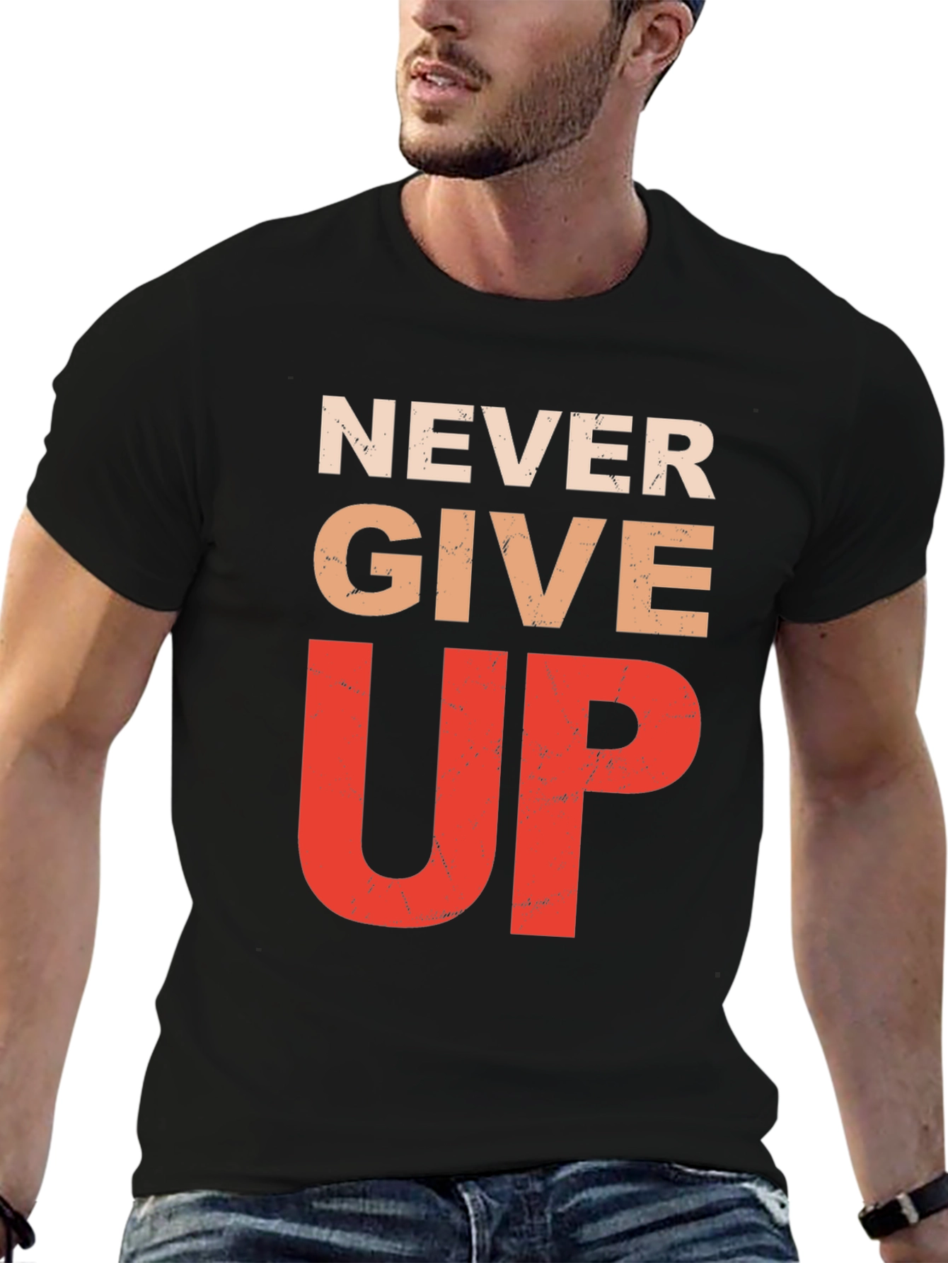Never Give Up Graphic Tee - Inspirational Motivation Shirt
