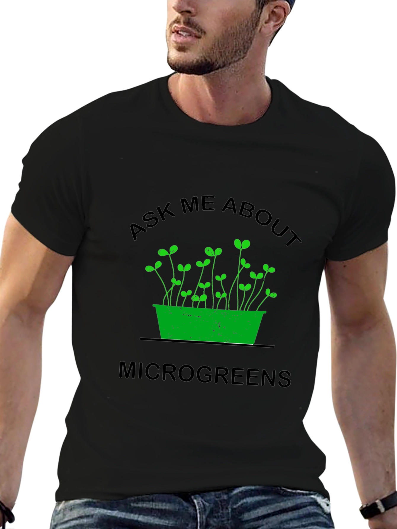 Ask Me About Microgreens T-Shirt