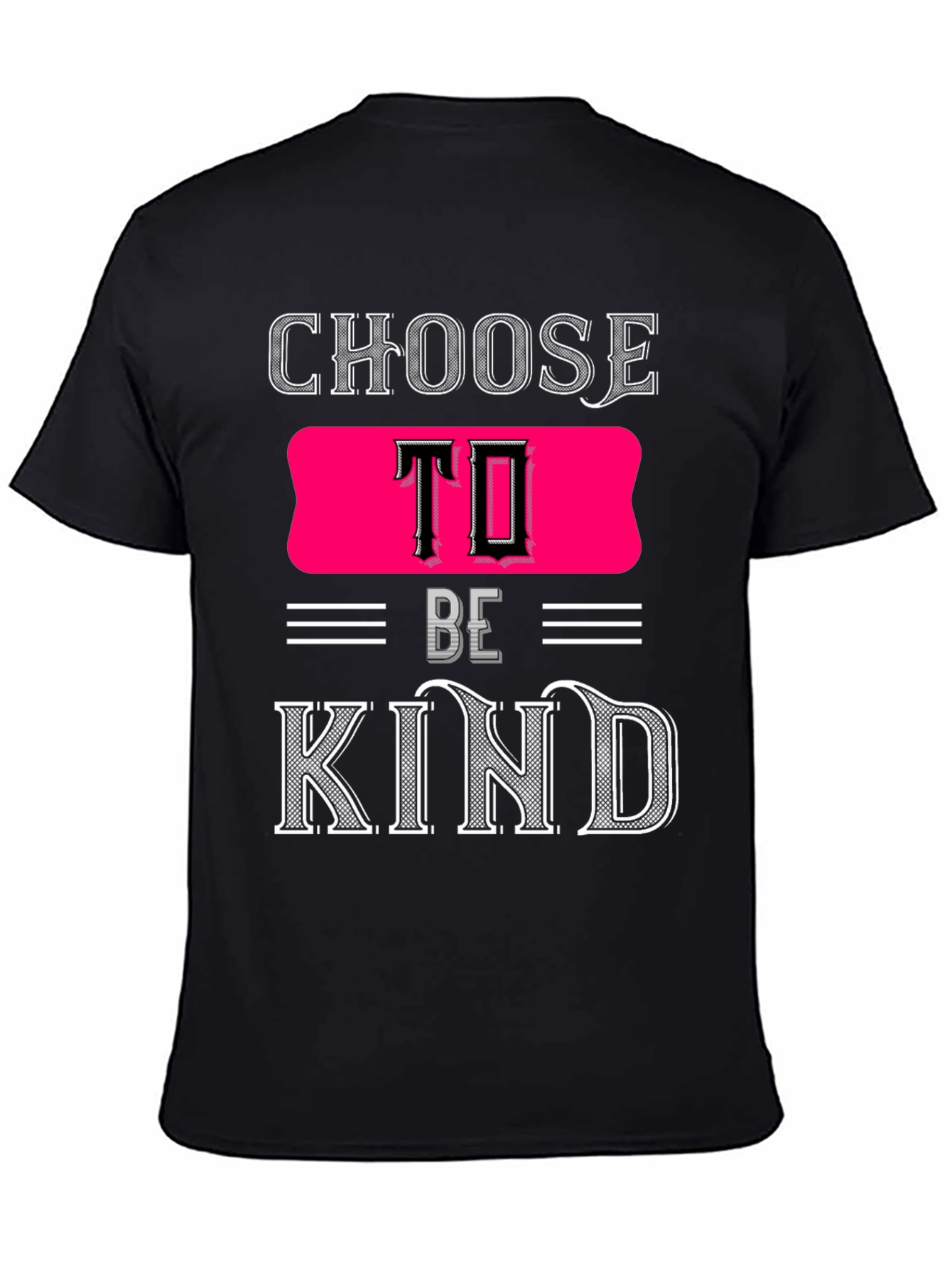 Choose to Be Kind Graphic T-Shirt