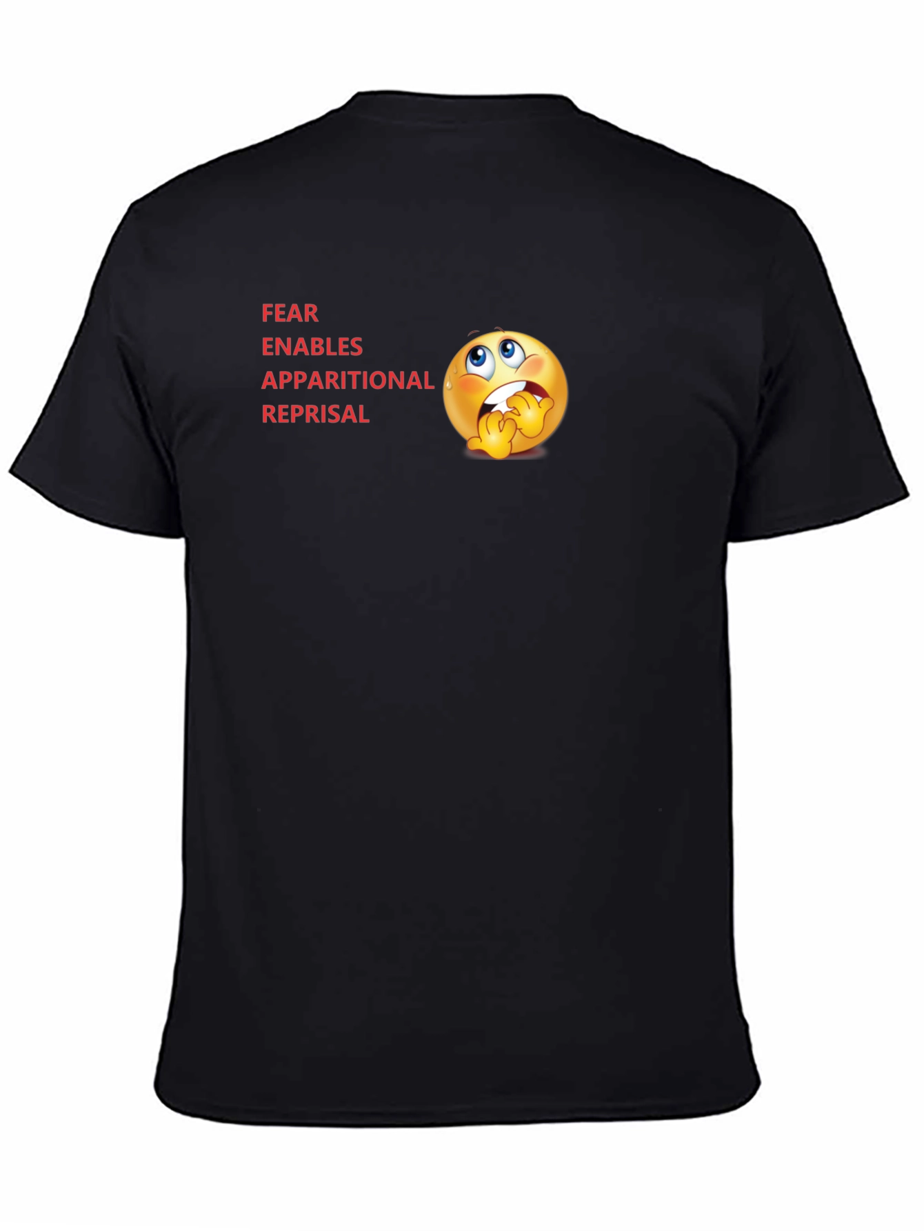 FEAR Acronym T-Shirt - Novelty Graphic Tee