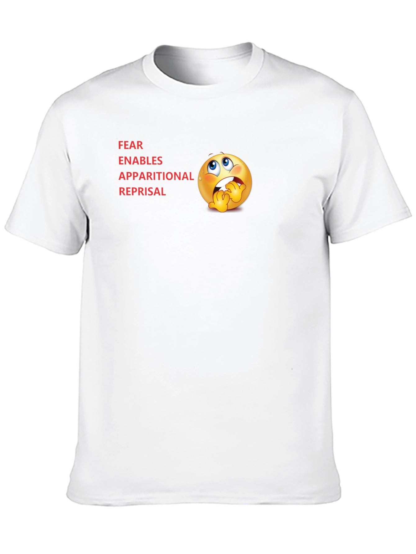 FEAR Acronym T-Shirt - Novelty Graphic Tee