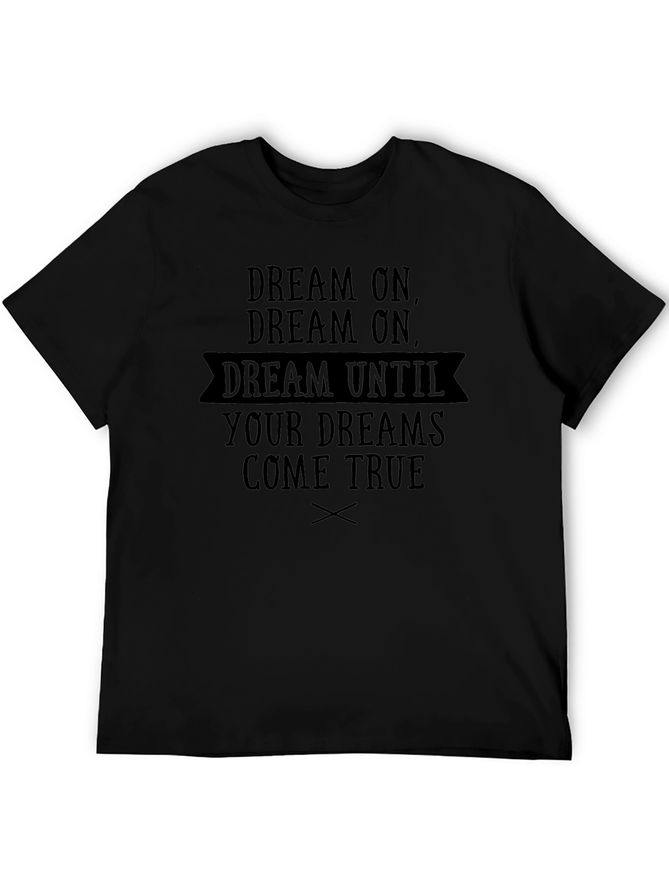 Dream On Graphic Print Black T-Shirt