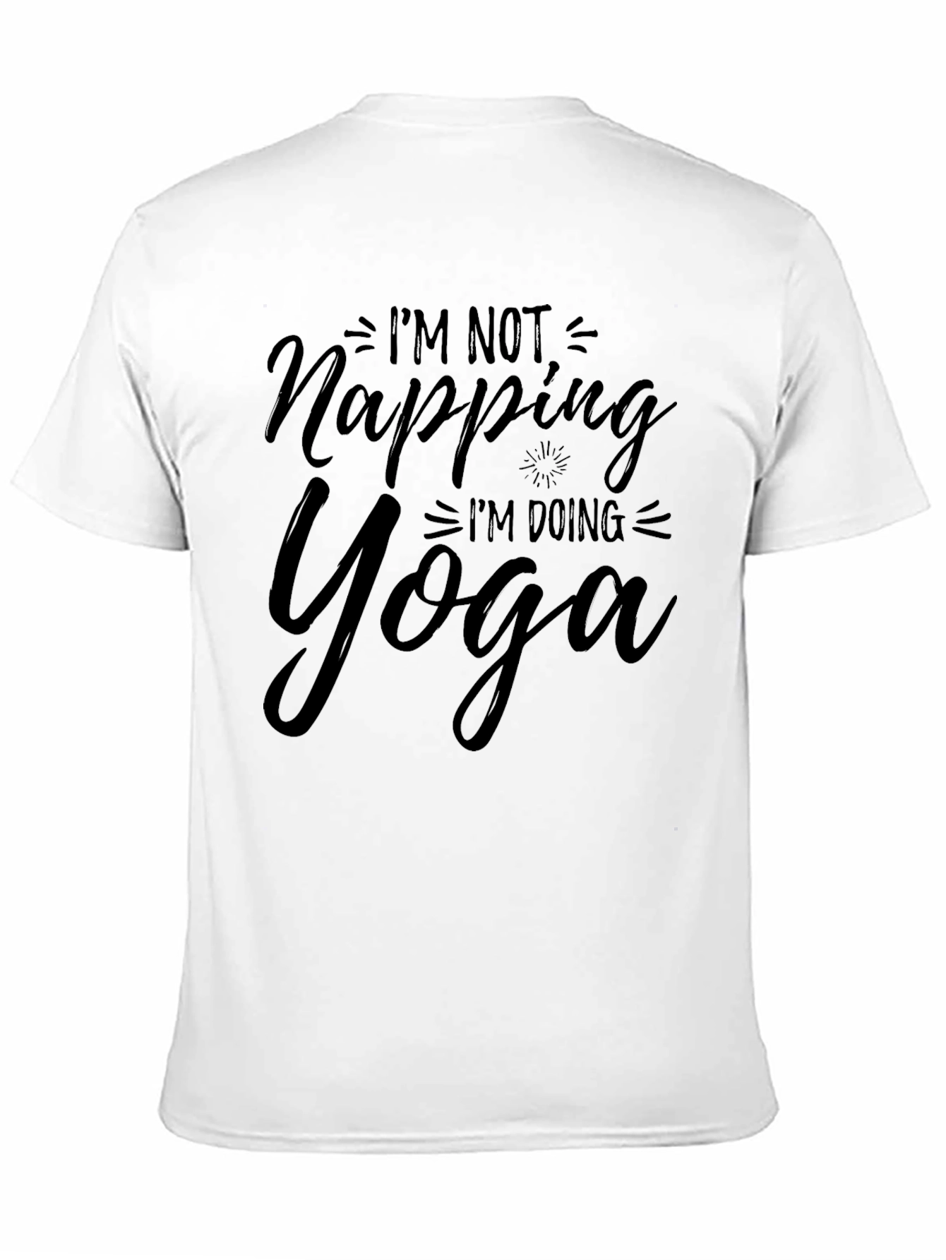 Im Not Napping Im Doing Yoga Black T-Shirt