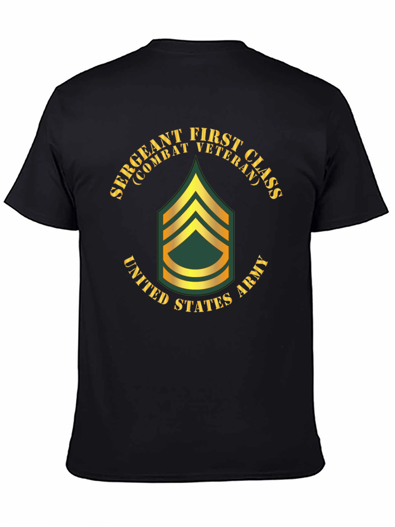Sergeant First Class Combat Veteran T-Shirt