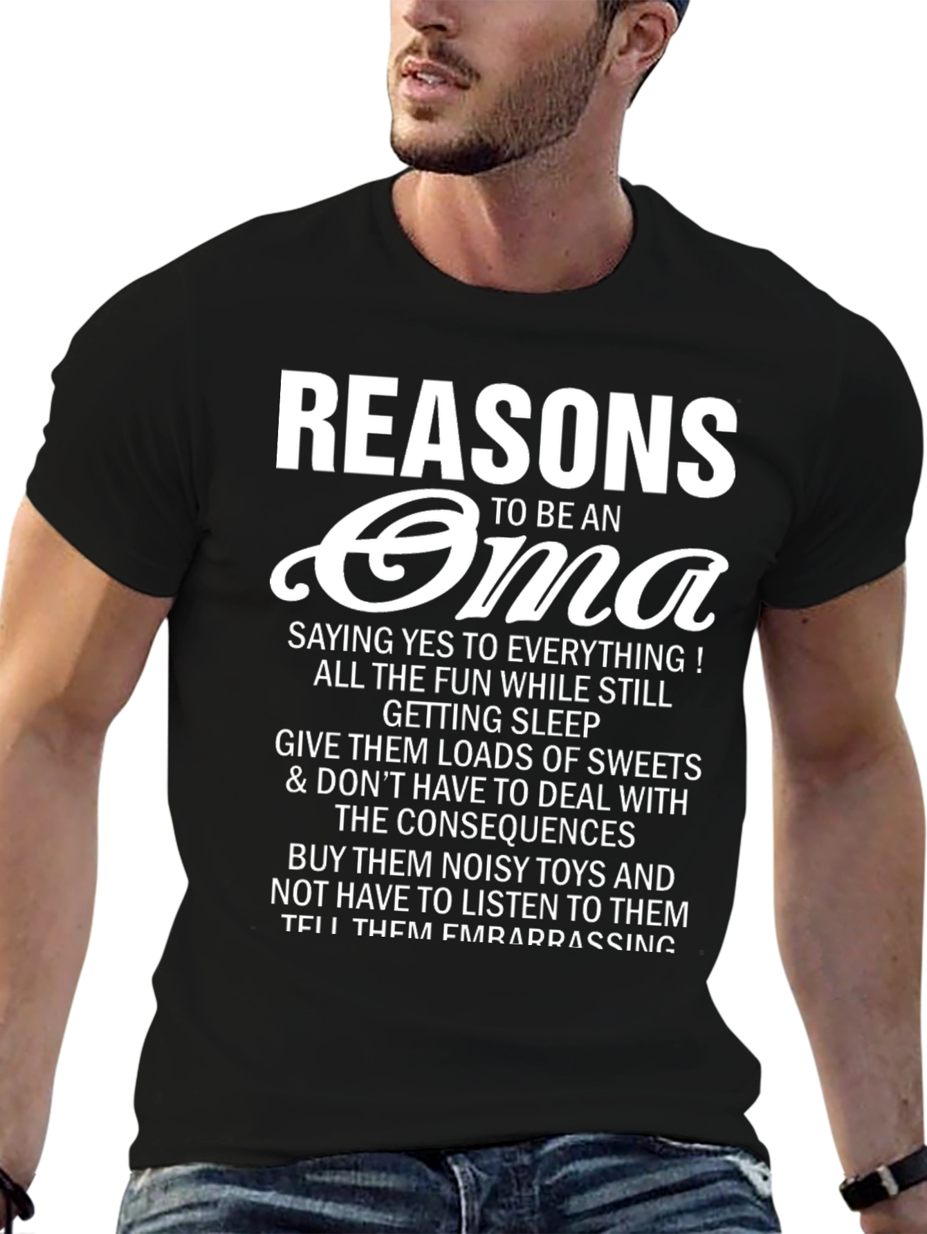 Reasons to be an Oma T-Shirt